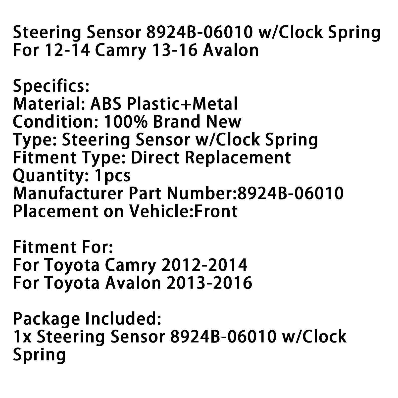 Sensor de dirección 8924B-06010 con resorte de reloj para Camry 2012-2014 2013-2016 Avalon