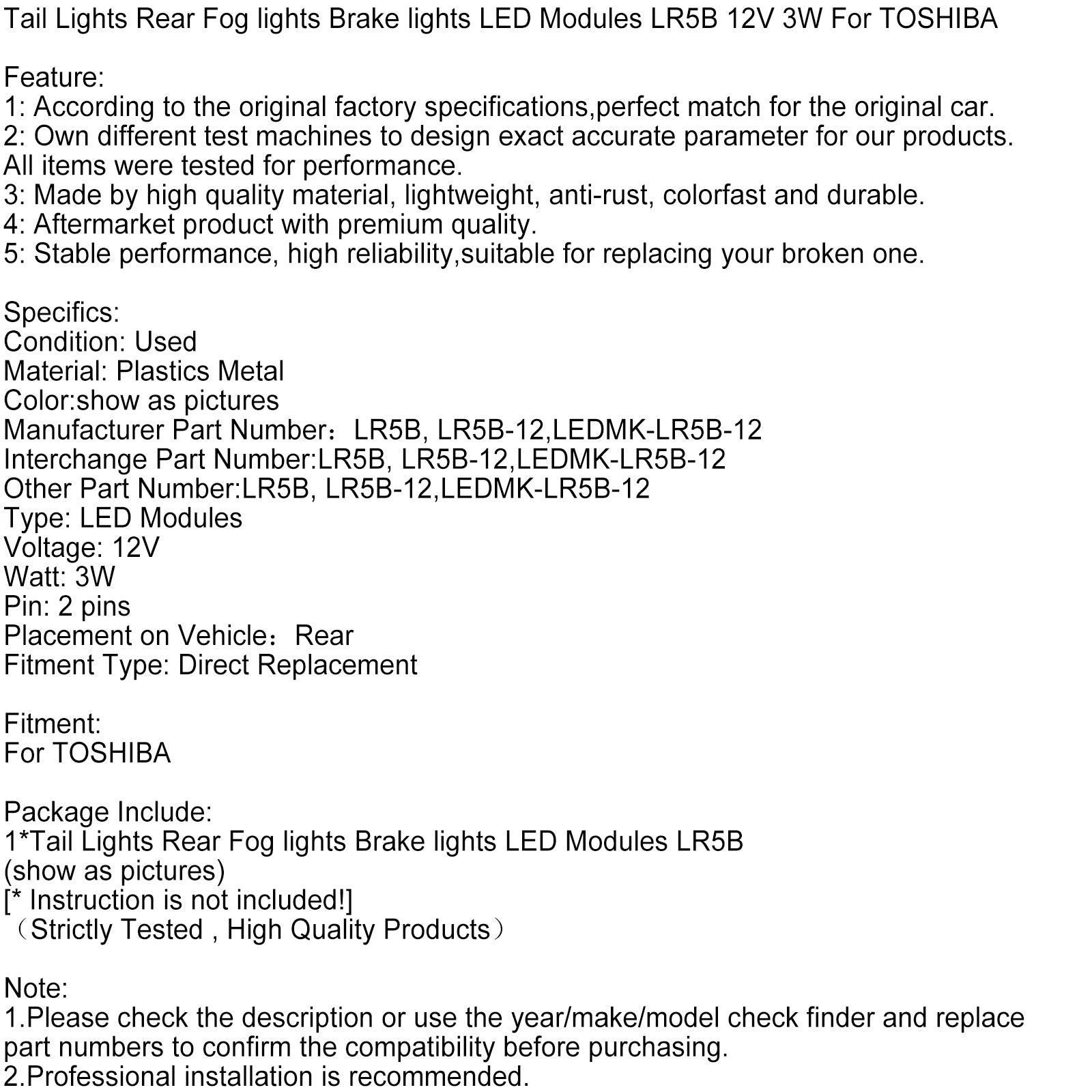 Tail Rear Fog Brake Light LED Modules LR5B 12V 3W For TOSHIBA