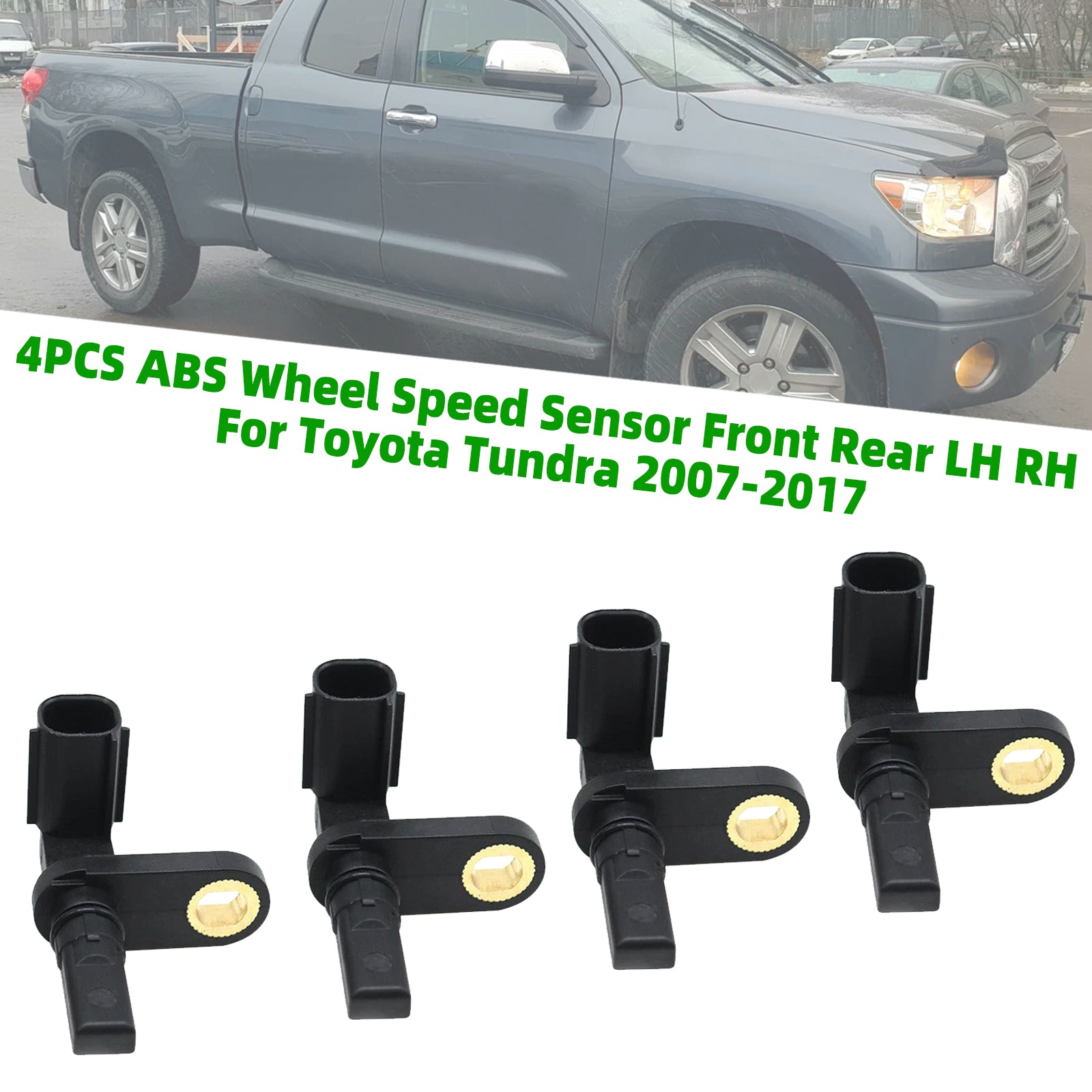 4PCS ABS Wheel Speed Sensor Front Rear LH RH For Toyota Tundra 2007-2017