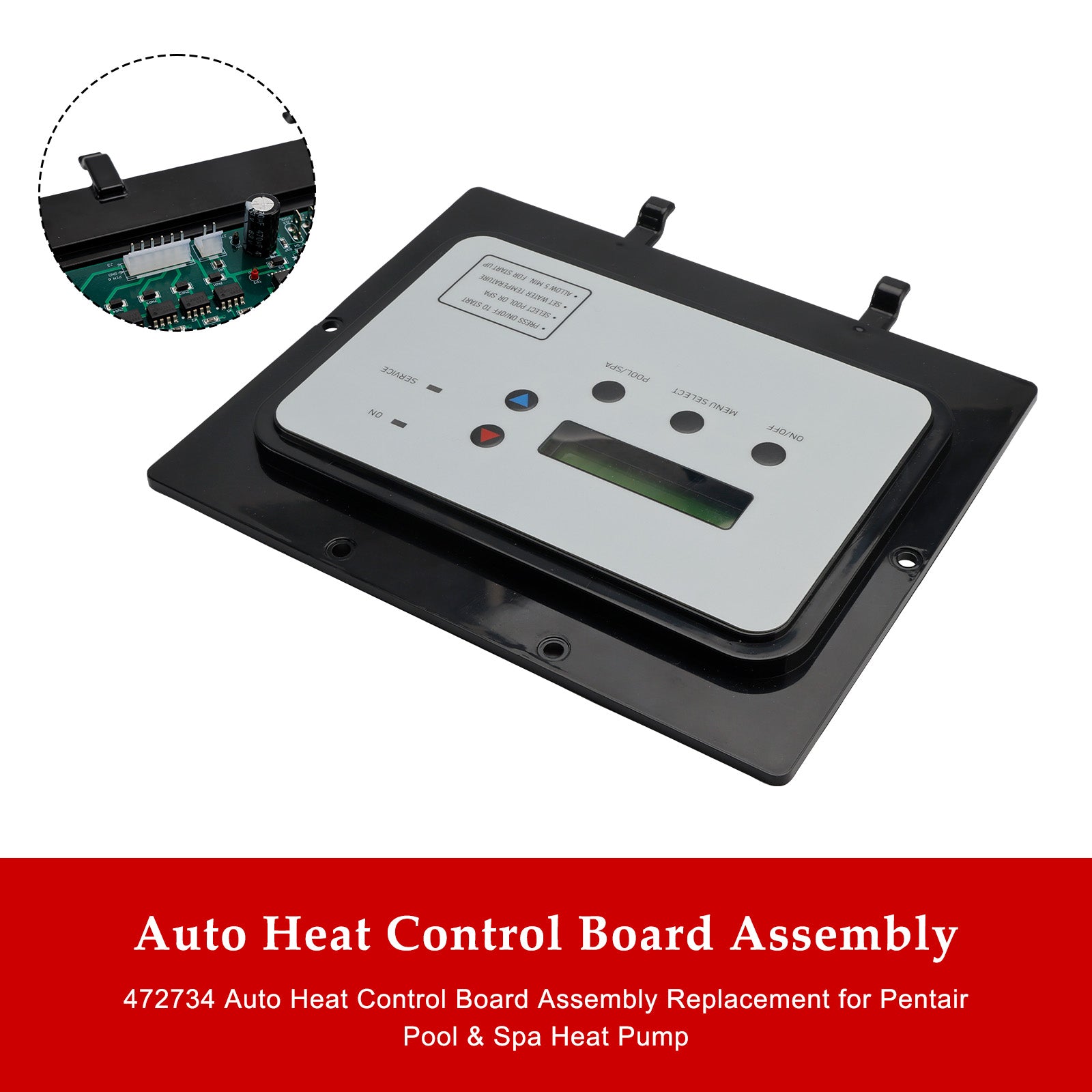 472734 Auto Heat Control Board Assembly Replacement for Pentair UltraTemp