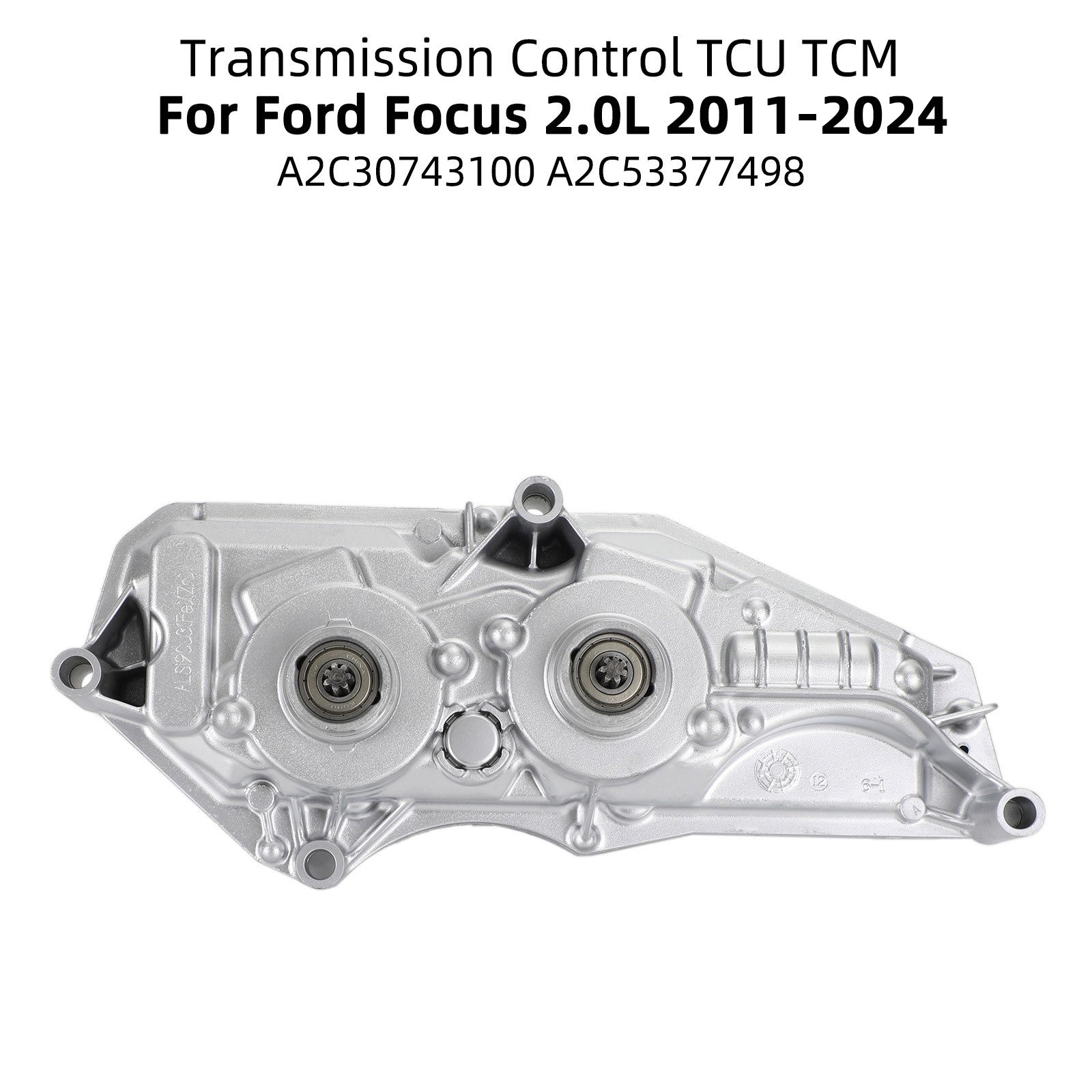 2011-2024 Ford Focus 2.0L geprogrammeerde TCU TCM-transmissiecontrolemodule A2C53377498