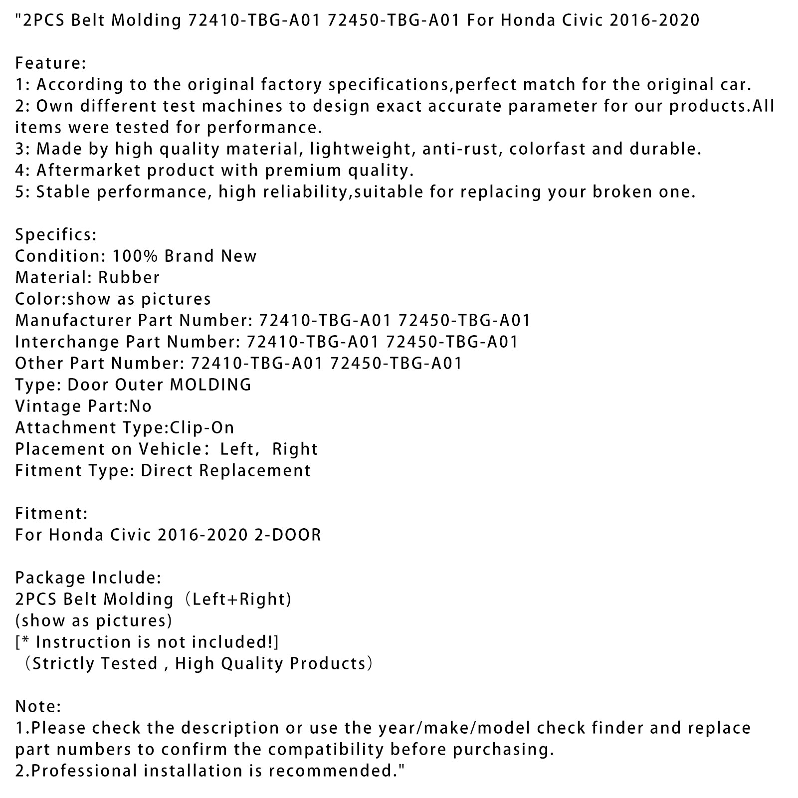 2016-2020 Honda Civic 2PCS Belt Molding 72410-TBG-A01 72450-TBG-A01