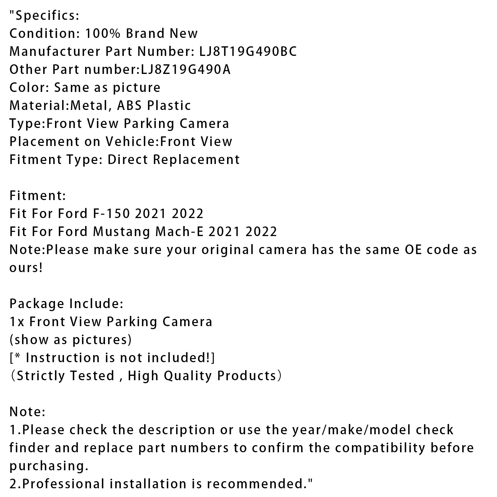 2021-2022 Ford F-150 Mustang Mach-E Front View Parking Assist Camera pre LJ8T19G490BC