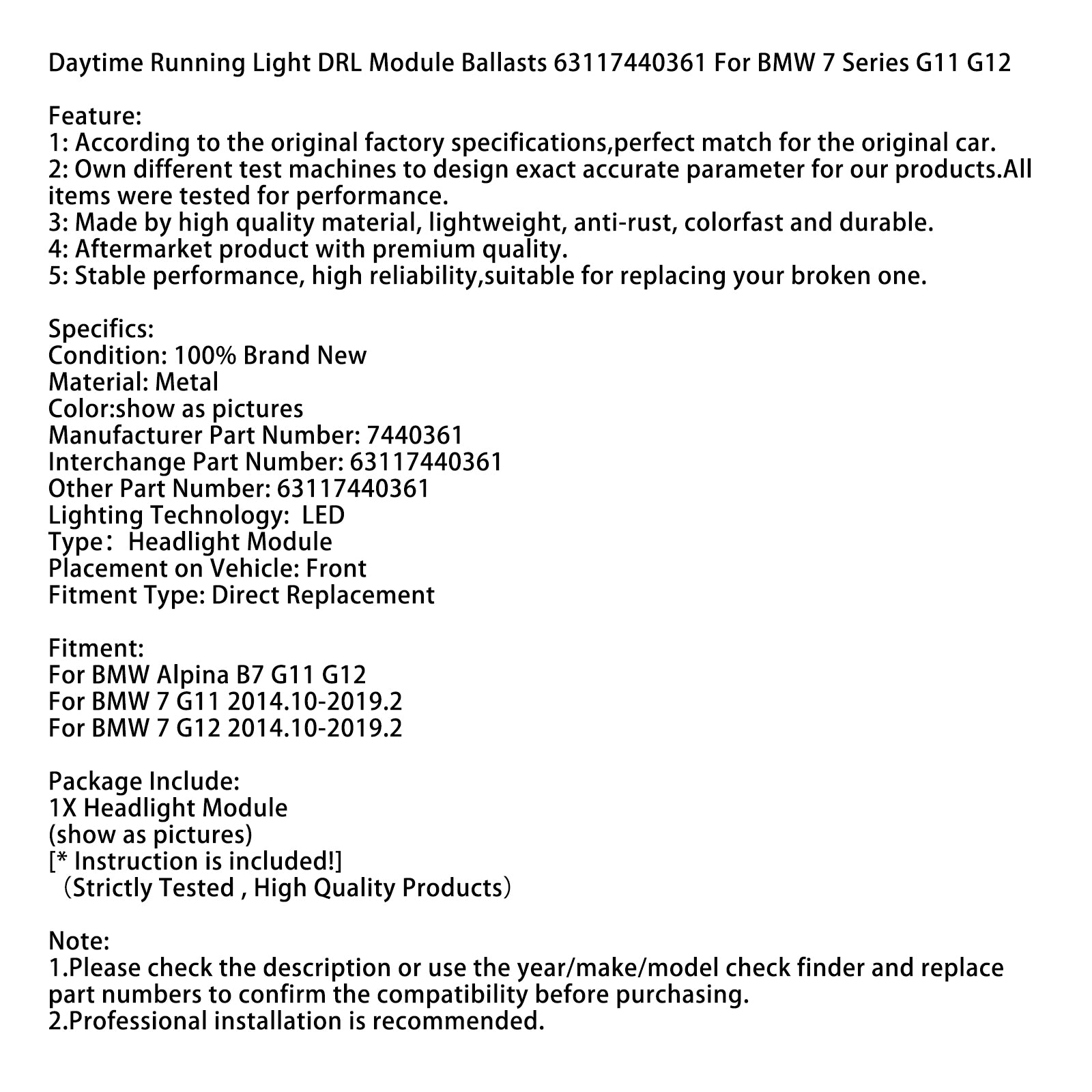 2014.10-2019.2 BMW 7-serie G11 G12 varselljus DRL-modul förkopplingsdon 63117440361