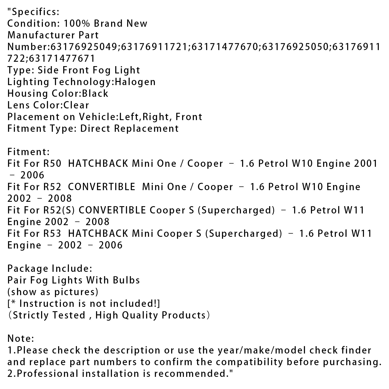Pair Front Bumper Fog Lights For Mini Cooper One R50 R52 R53 63176925050