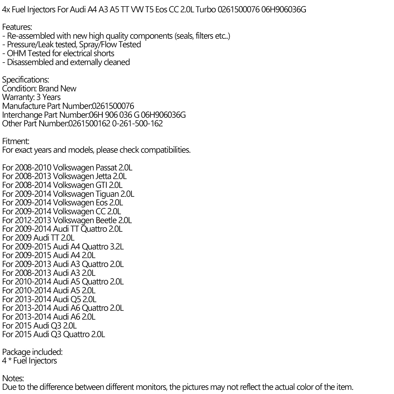 06H906036G 4pcs Fuel Injectors For Audi A4 A3 A5 TT VW T5 Eos CC 2.0L Turbo 0261500076