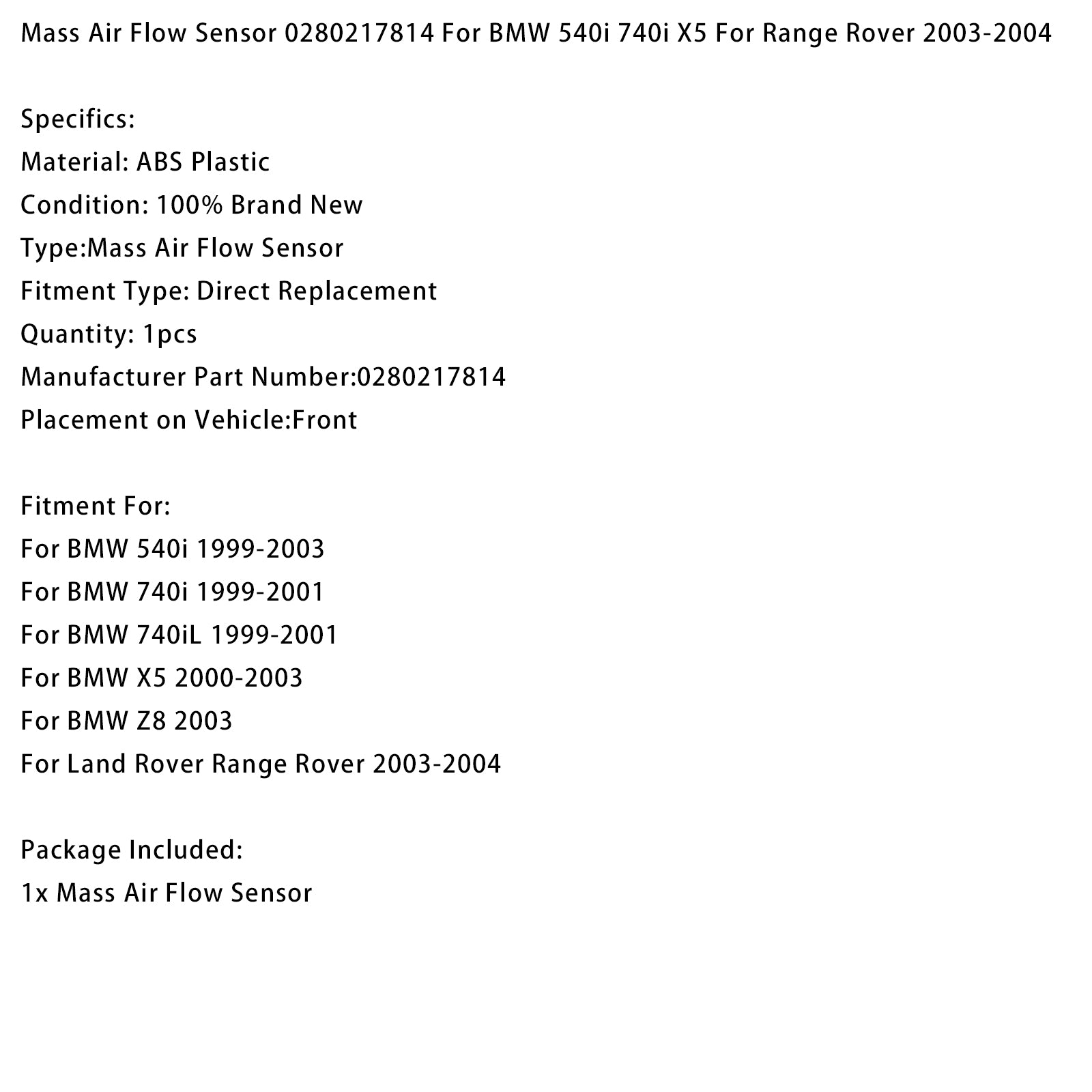 Mass Air Flow Sensor 0280217814 For BMW 540i 740i X5 For Range Rover 2003-2004