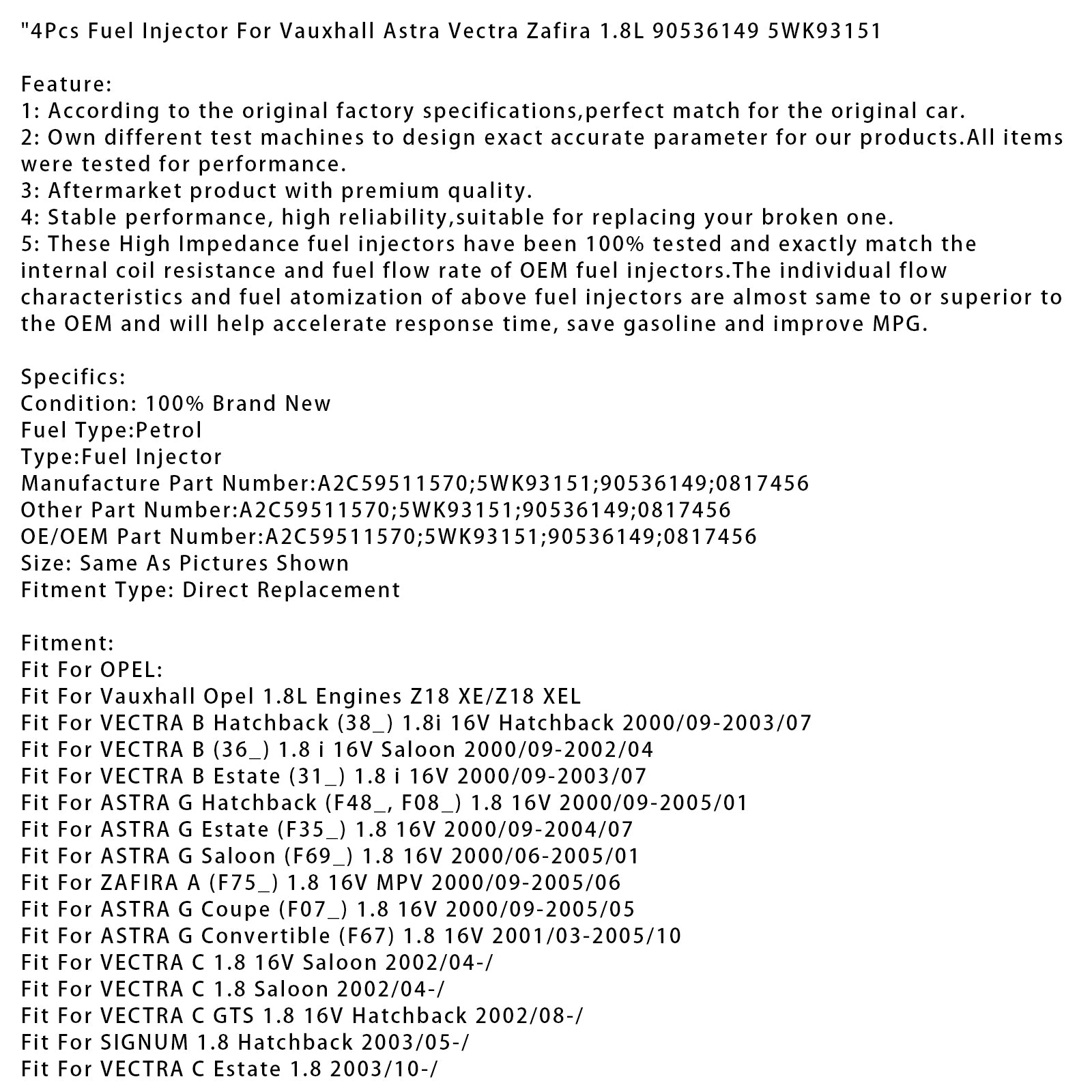 4Pcs Fuel Injector For Vauxhall Astra Vectra Zafira 1.8L 90536149 5WK93151