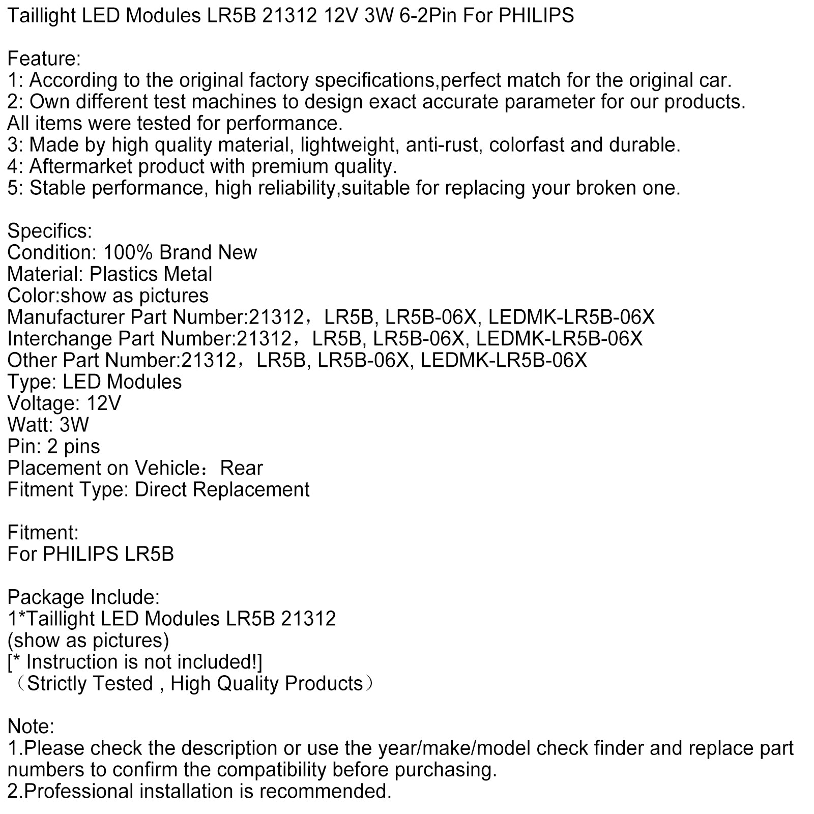 TAILLIGHT LED-moduler LR5B 21312 12V 3W 6-2pin för Philips