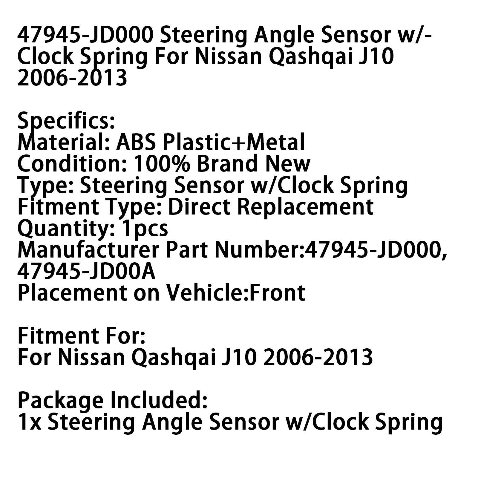 2006-2013 Nissan Qashqai J10 Senzor riadenia s hodinami Spring 47945-JD000