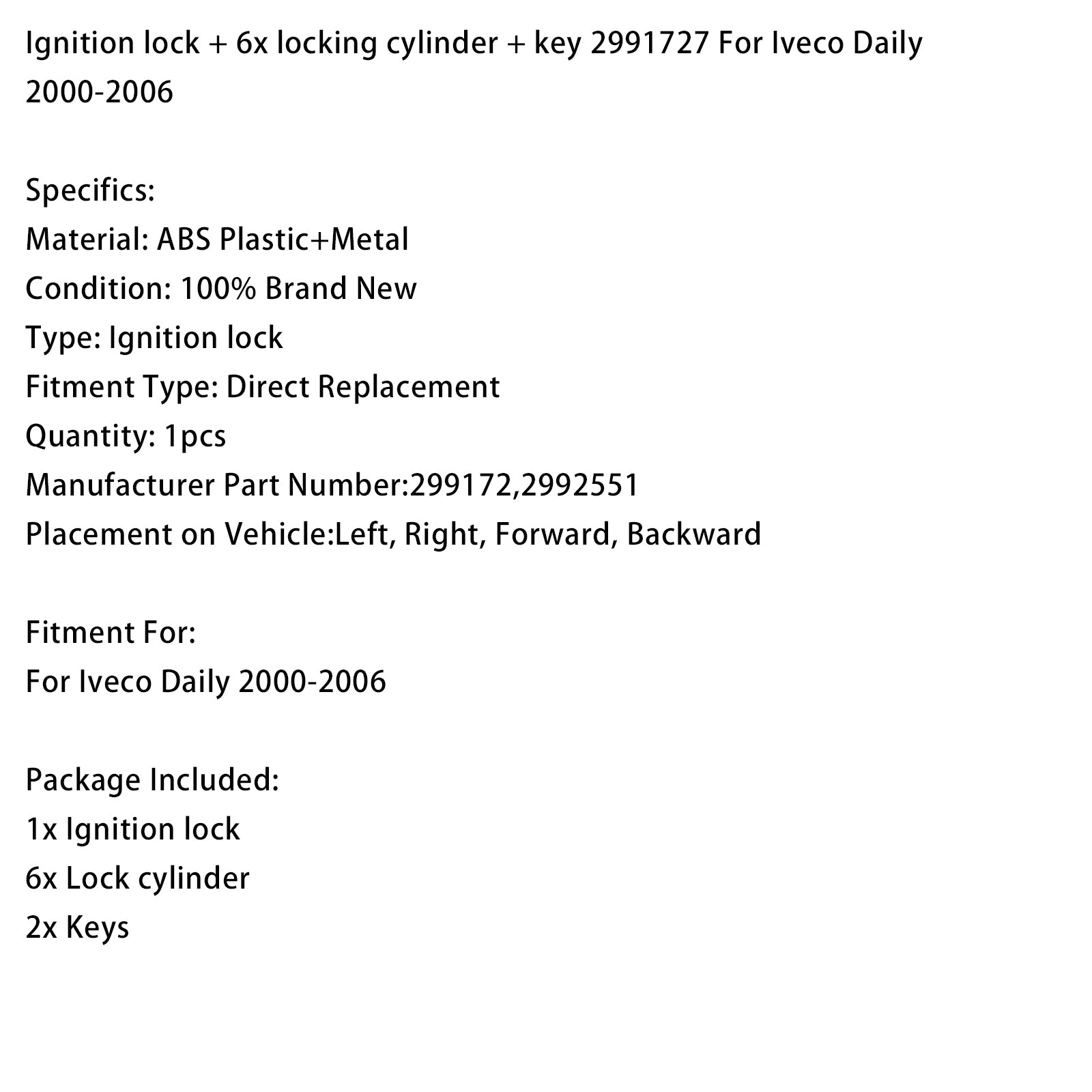 2000-2006 Iveco Daily Ignition lock + 6x locking cylinder + key 2991727