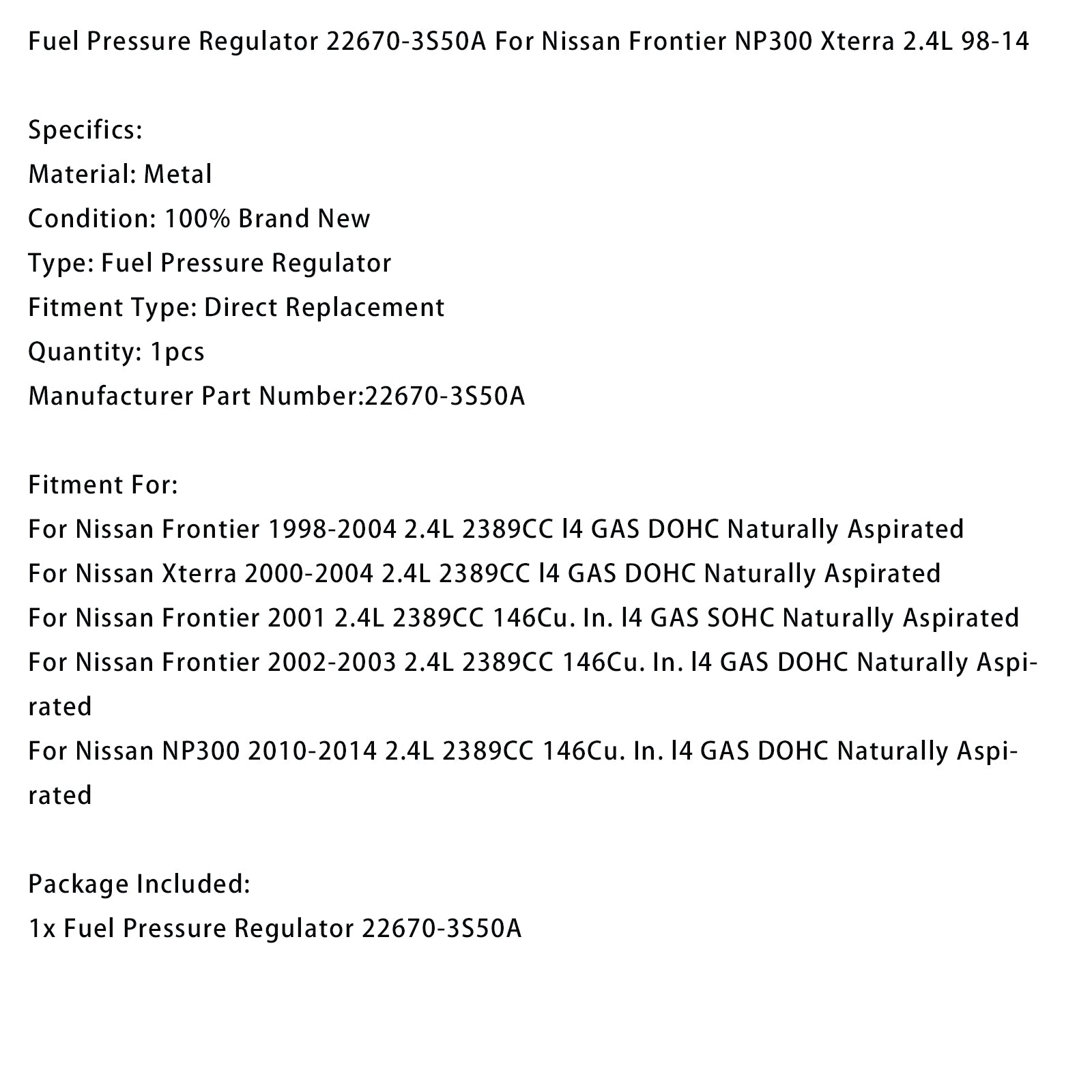 Fuel Pressure Regulator 22670-3S50A For Nissan Frontier NP300 Xterra 2.4L 98-14