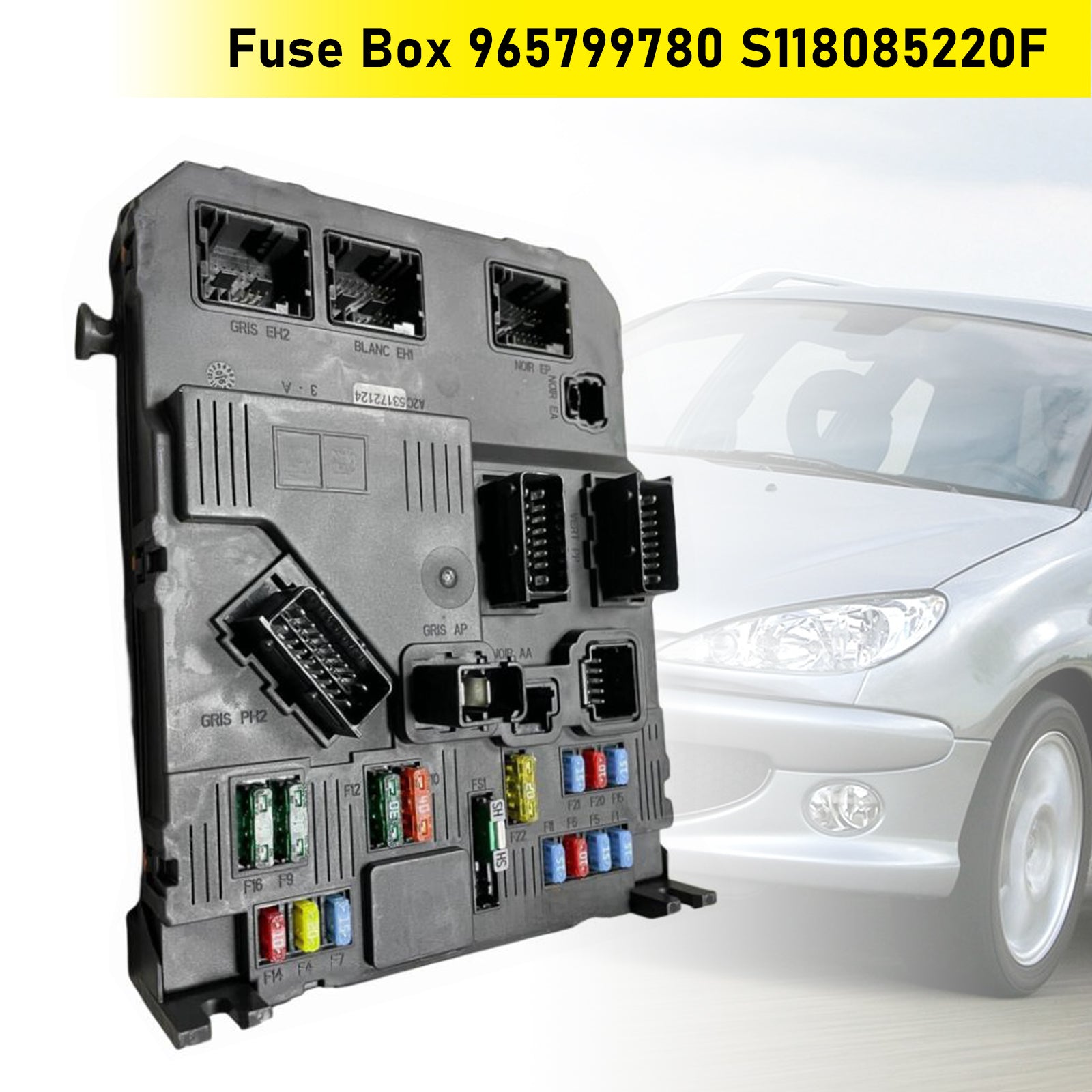 Peugeot 206 207 Citroen C2 Fuse Box BSM 9657999780 S118085220F