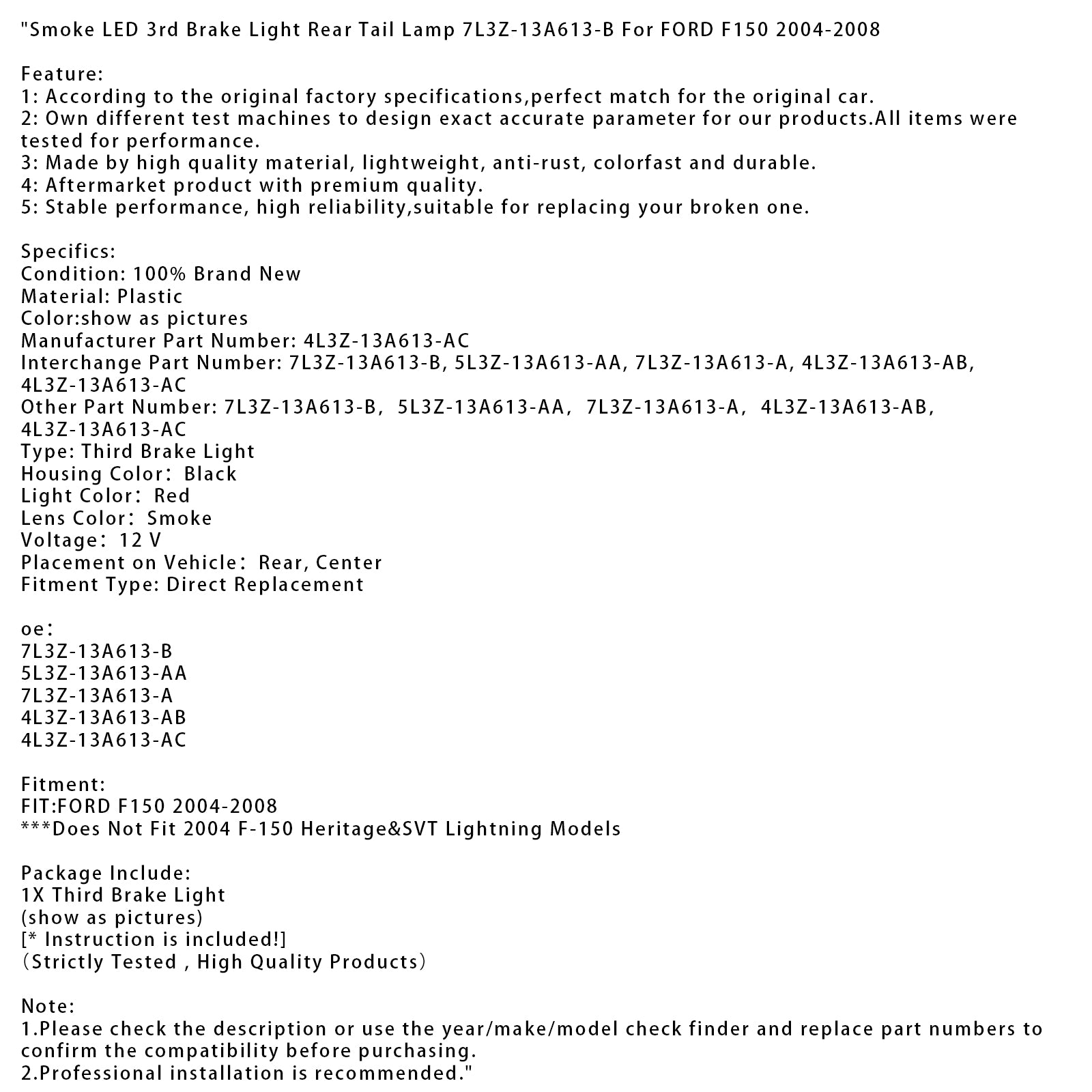 2004-2008 FORD F150 Humo LED Tercera luz de freno Lámpara trasera 7L3Z-13A613-B 4L3Z-13A613-AC
