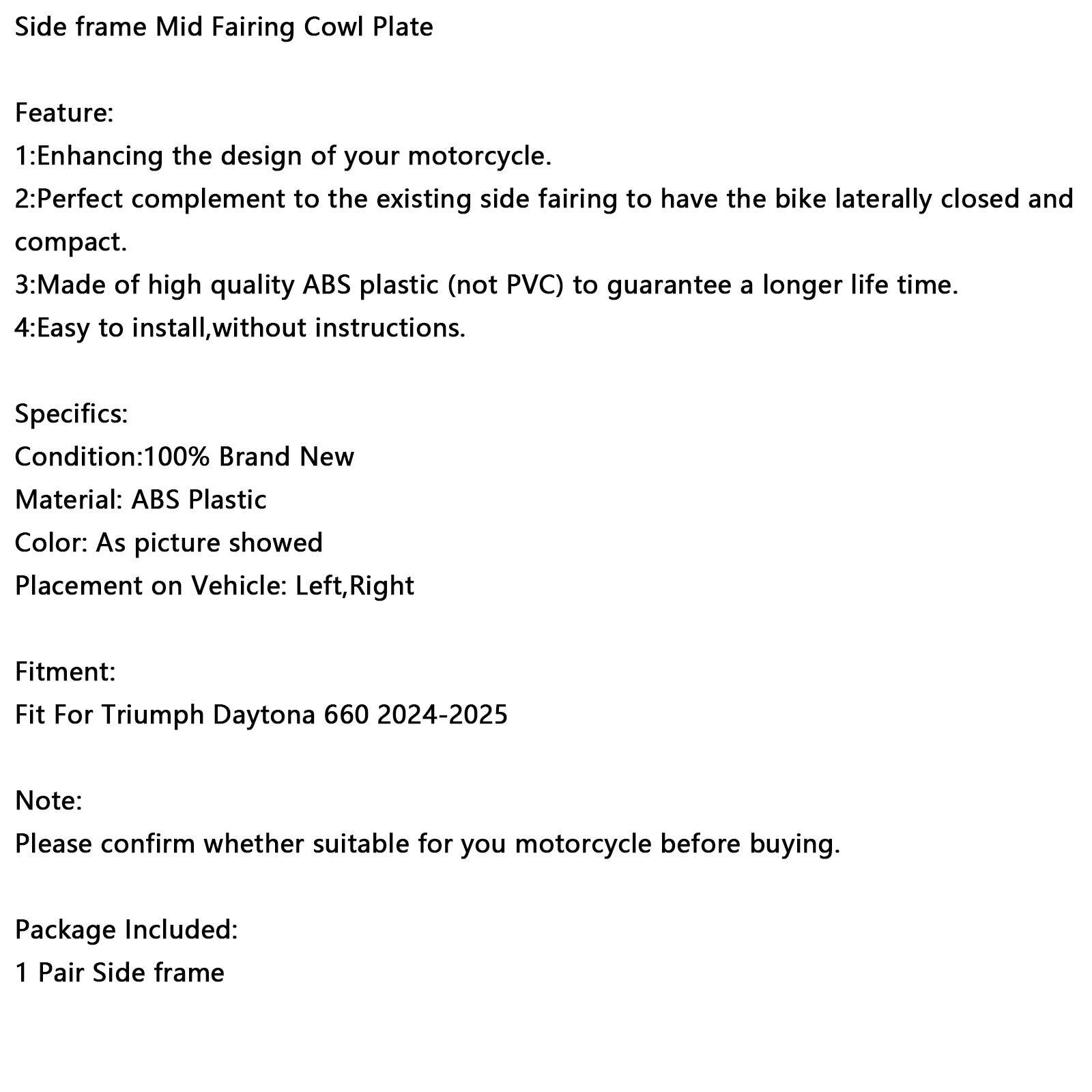 2024-2025 Daytona 660 Zijframe middenkuipplaat