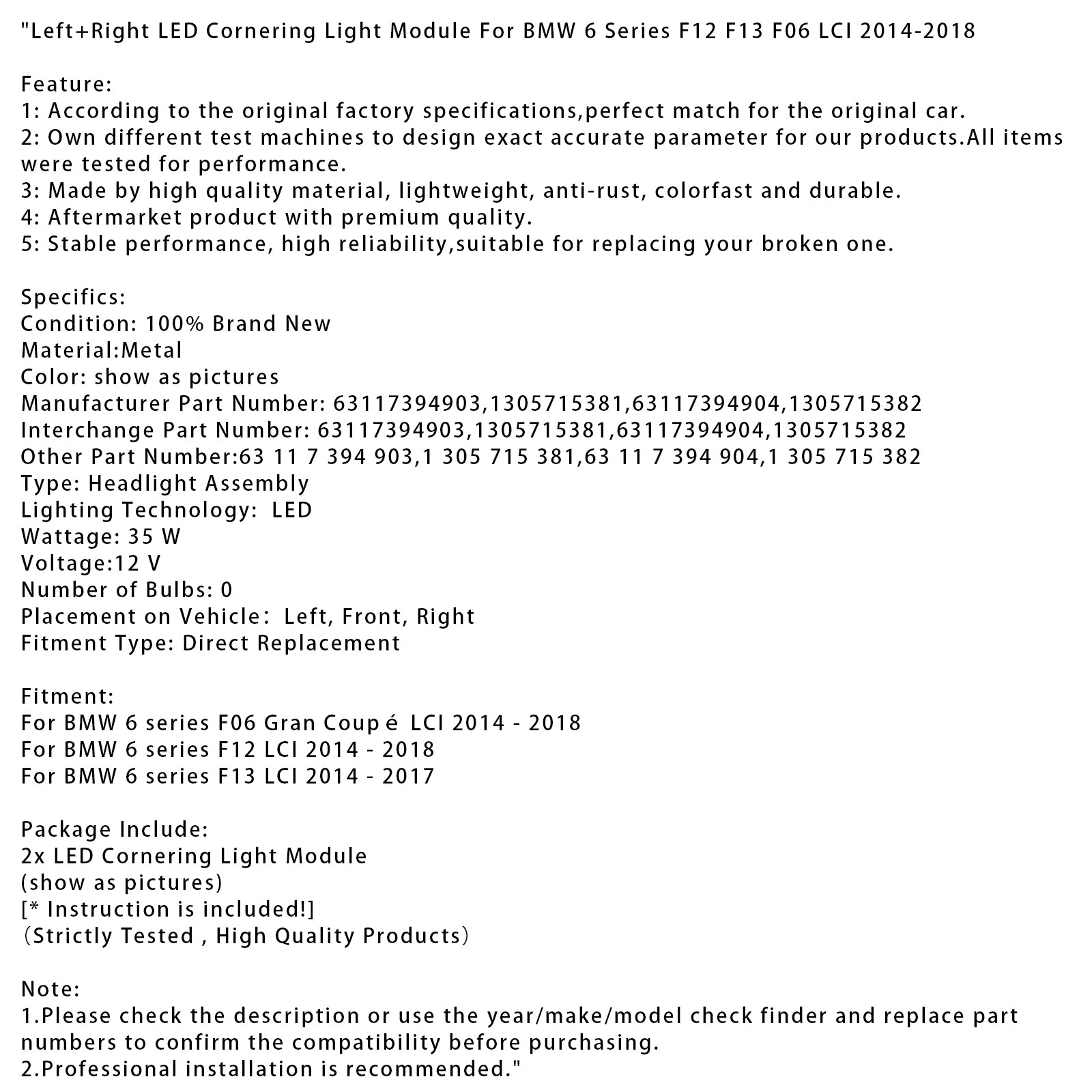 Vänster+höger LED-kurvsljusmodul för BMW 6 Series F12 F13 F06 LCI 2014-2018