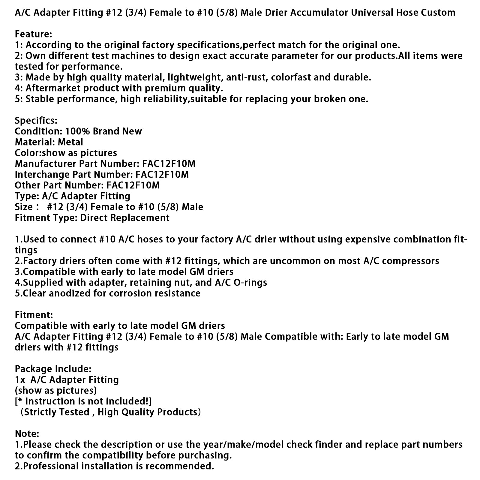 A/C Adapter Fitting #12 (3/4) Female to #10 (5/8) Male Drier Accumulator Hose