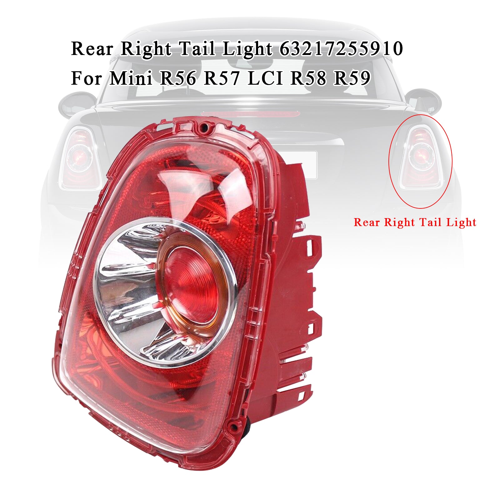 03/2010-11/2013 MINI R56 LCI Achterlicht rechts 63217255910