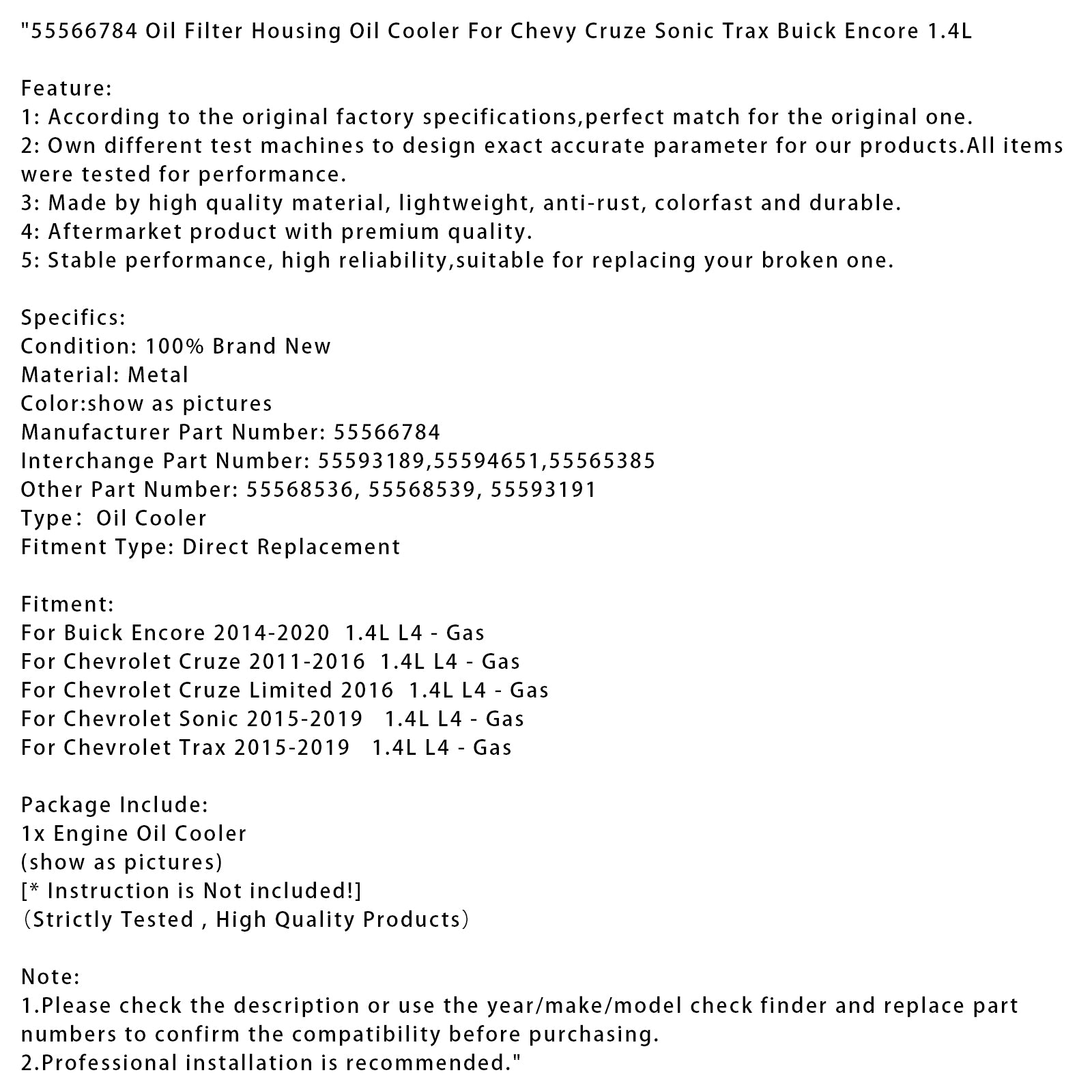 2015-2019 Chevrolet Trax 1.4L L4 - Gas Oil Filter Housing Oil Cooler 55566784 55593189 55594651