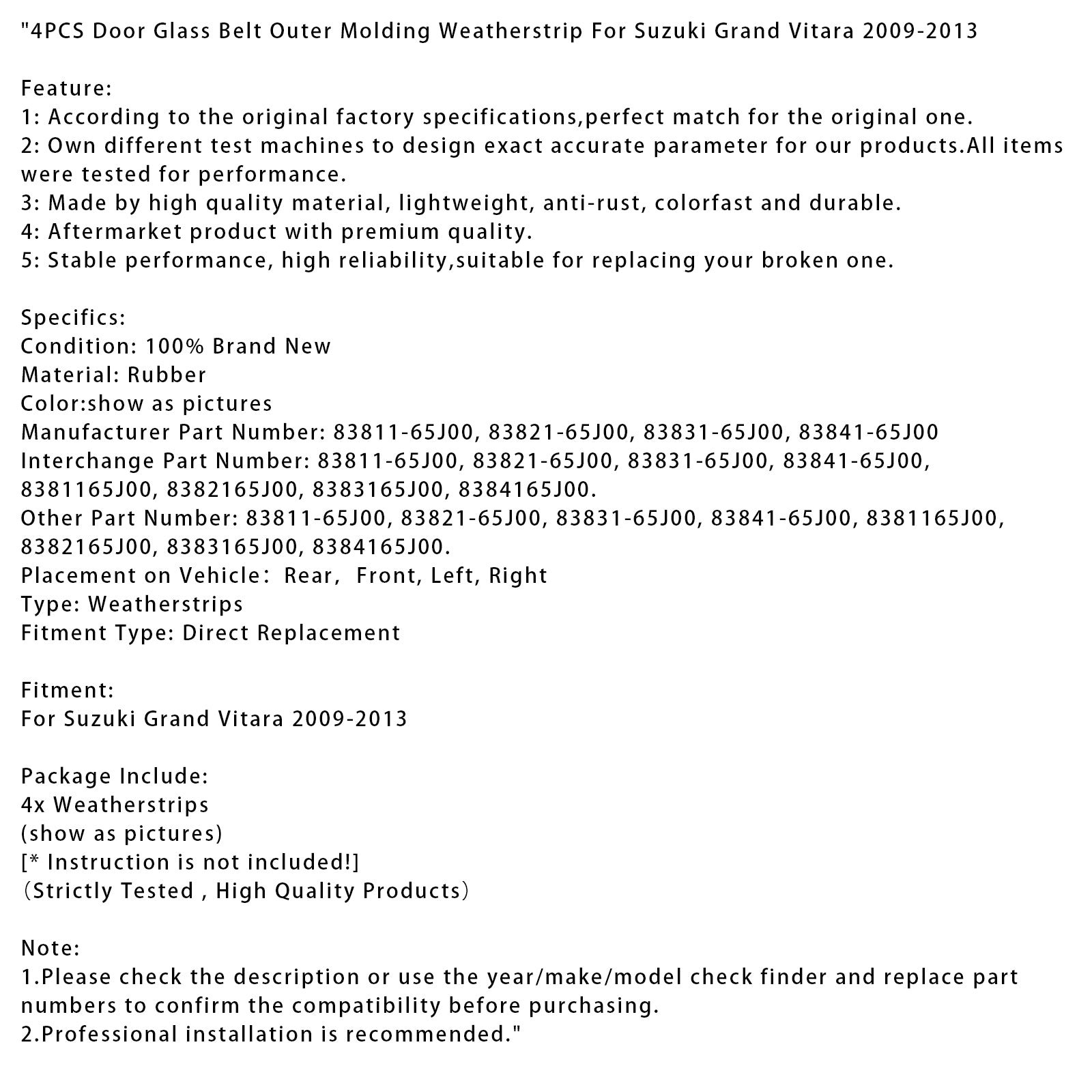 2009-2013 Suzuki Grand Vitara 4-delige deurglasriem buitenste lijstafdichting