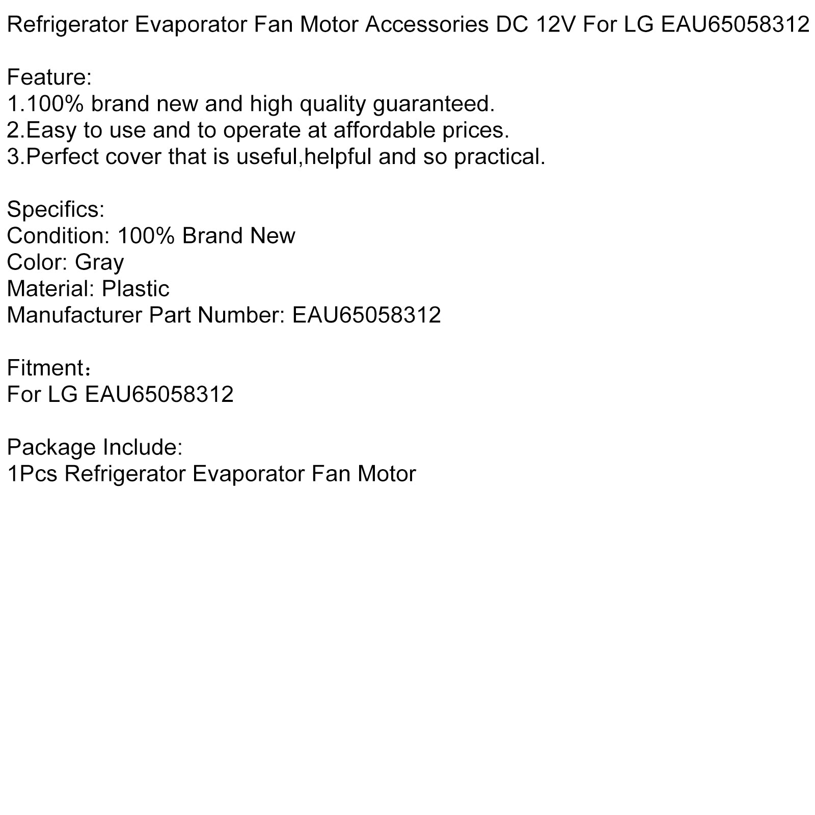 Príslušenstvo motora ventilátora výparníka chladničky DC 12V pre LG EAU65058312