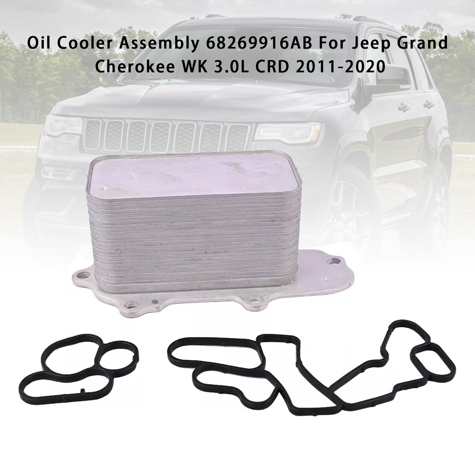 2011-2020 Jeep Grand Cherokee WK 3.0L CRD oliekoelerconstructie 68269916AB