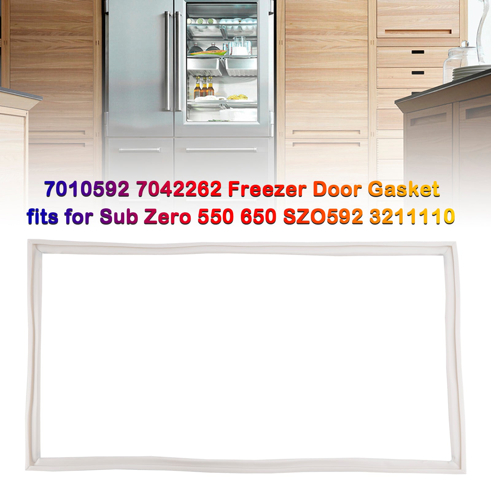 7010592 7042262 Junta da porta do congelador Fits para sub zero 550 650 SZO592 3211110