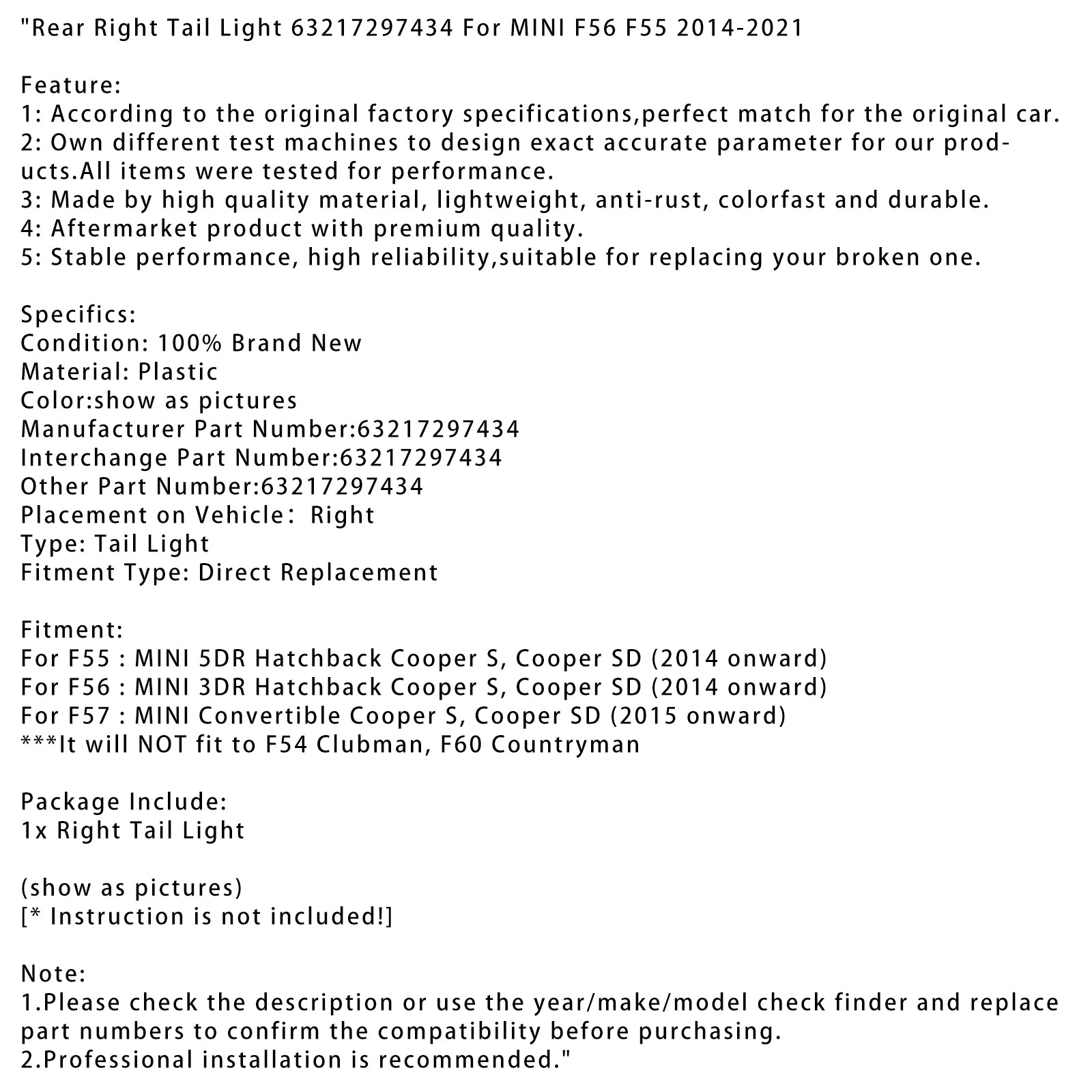 Luz traseira traseira direita 63217297434 para MINI F56 F55 2014-2021