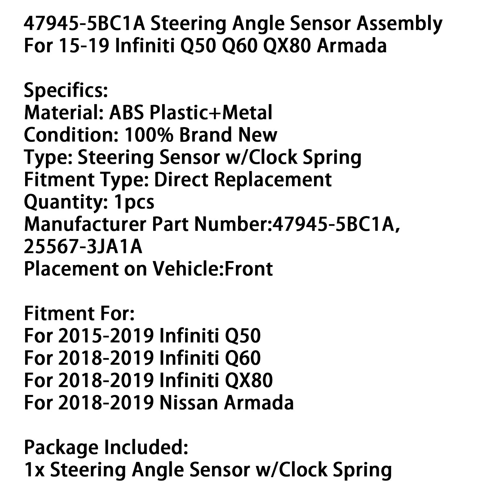 47945-5BC1A Styringsvinkelsensormontering for 15-19 Infiniti Q50 Q60 QX80 Armada