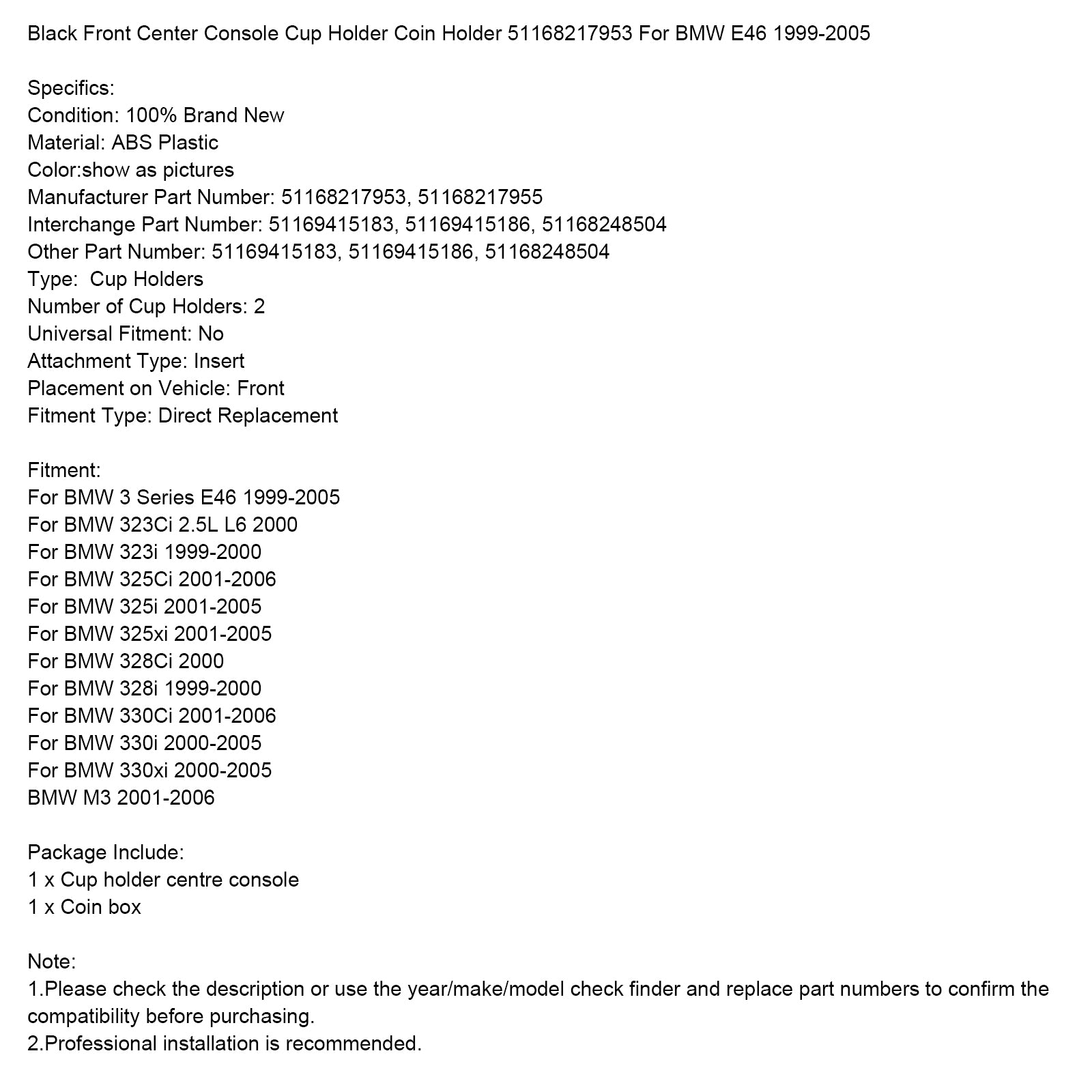 Black Front Center Console Cup Holder Coin Holder 51168217953 For BMW E46