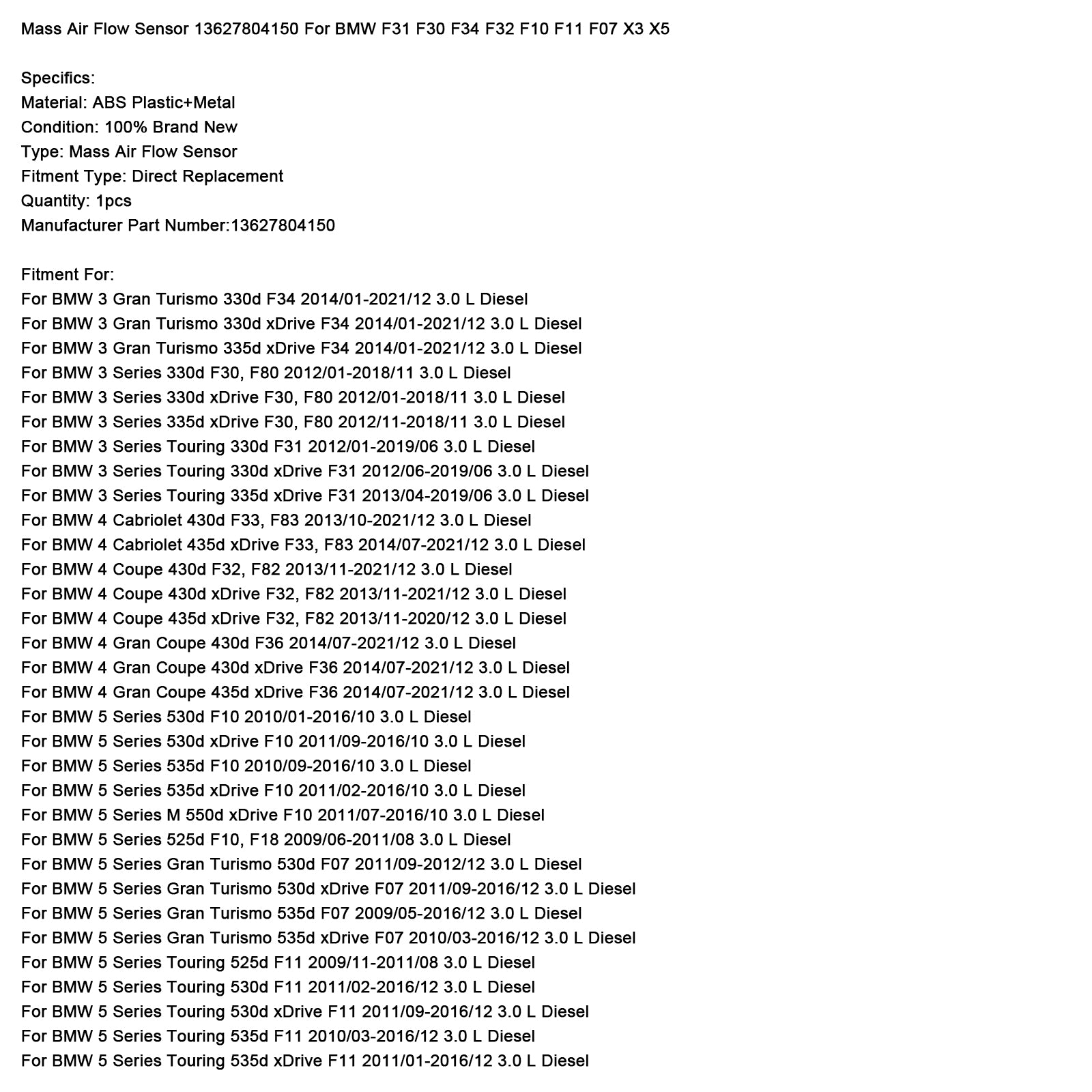 Capteur de débit d'air de masse 13627804150 pour BMW F31 F30 F34 F32 F10 F11 F07 x3 x5