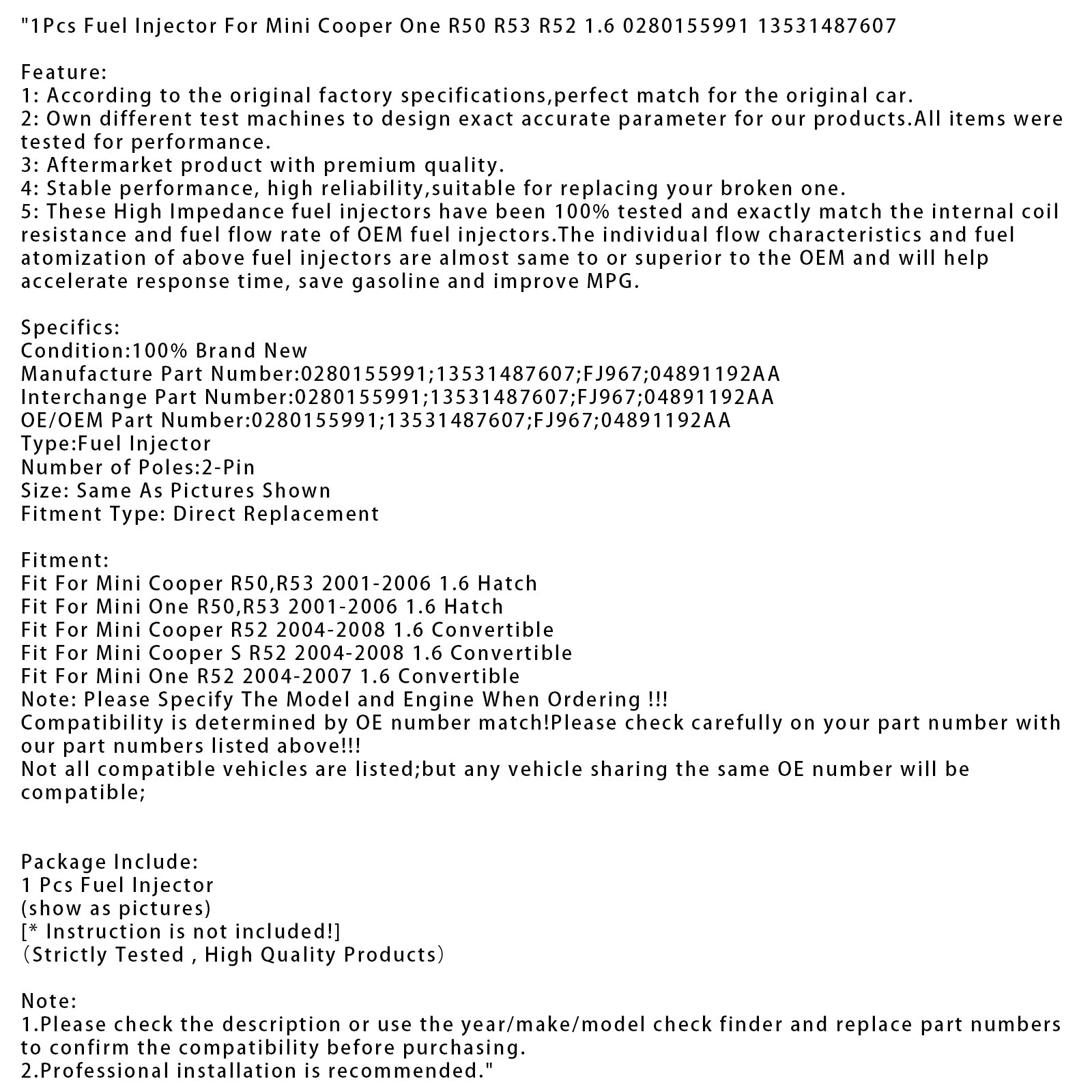 1Pcs Fuel Injector For Mini Cooper One R50 R53 R52 1.6 0280155991 13531487607