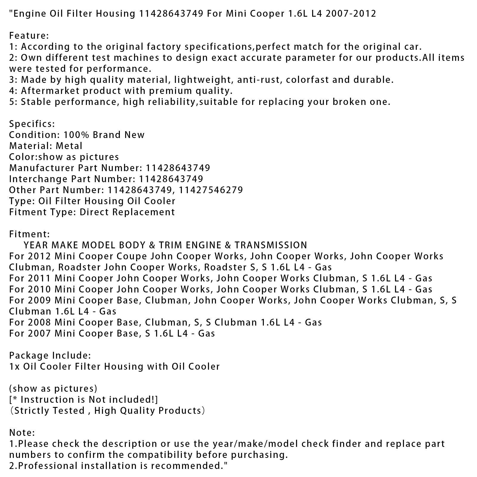 2007-2012 Mini Cooper 1.6L L4 Engine Oil Filter Housing 11428643749