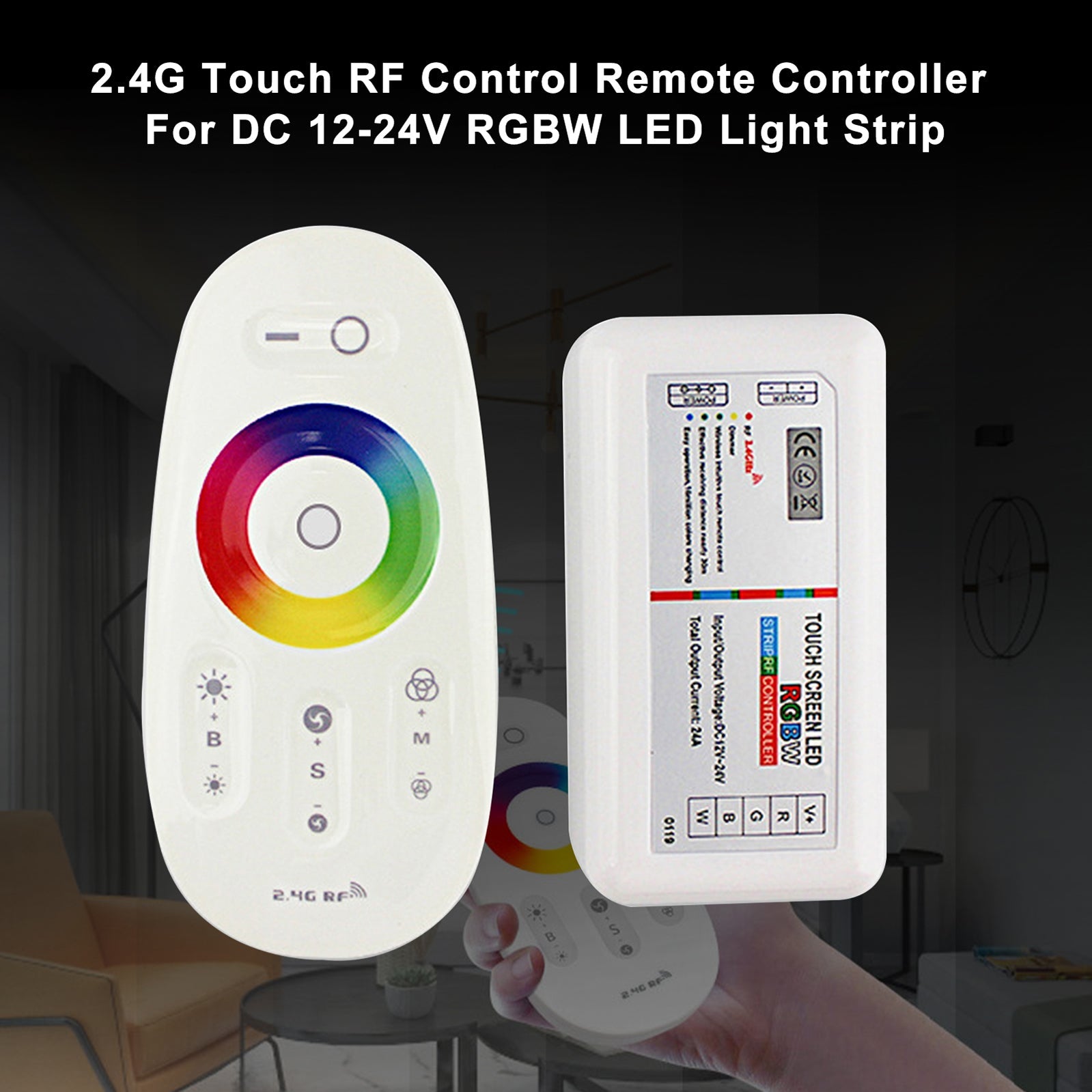 Télécommande tactile RF 2.4G pour bande lumineuse LED DC 12-24V RGBW