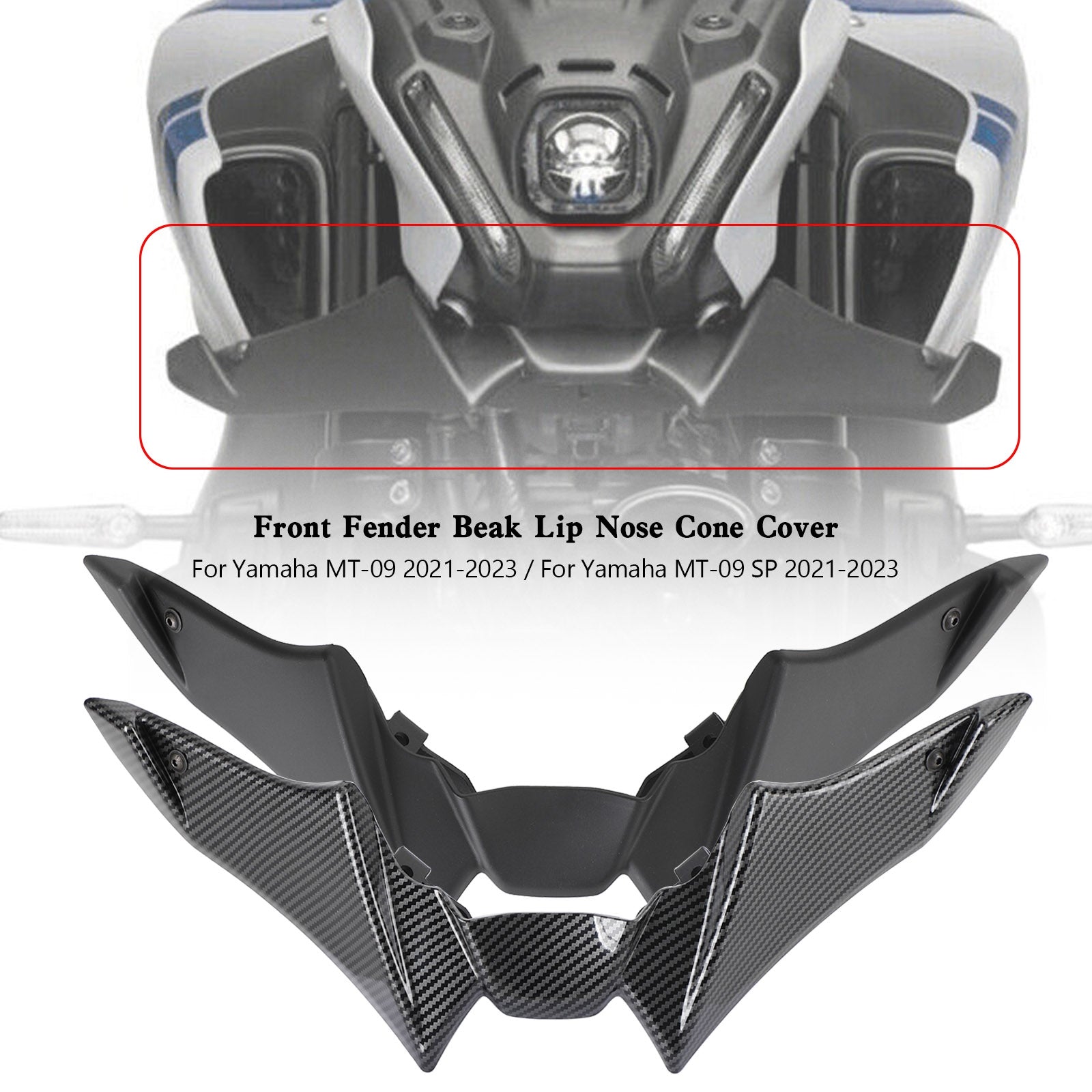 Yamaha MT-09 (SP) 2021-2023 Spoiler de couverture de cône de nez de lèvre de bec de garde-boue avant