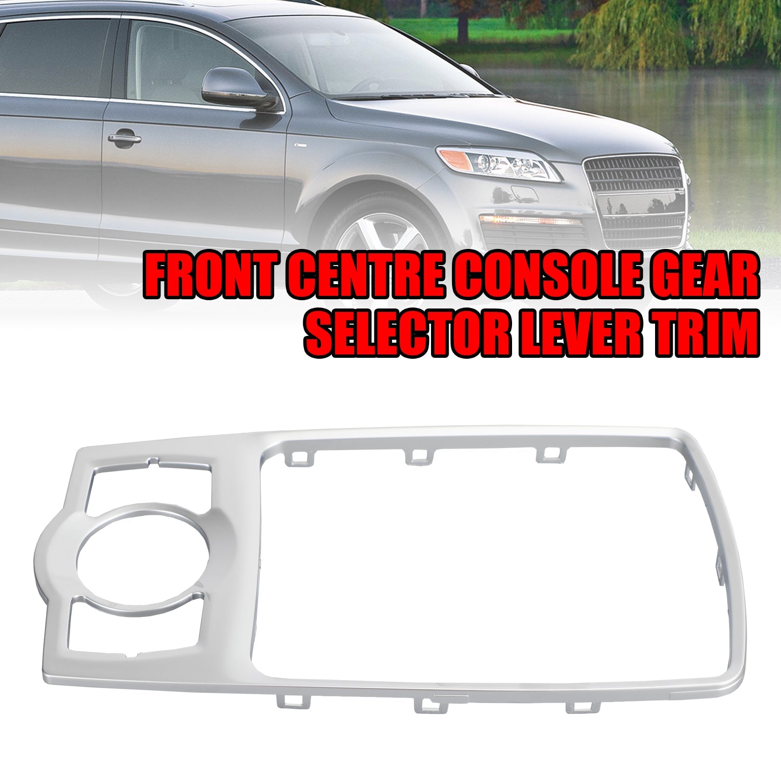 Front Console Frame 4L0864260A Silver For Audi Q7 2007-2014