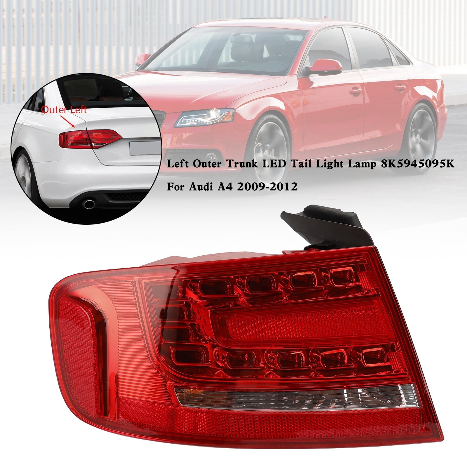 2009-2012 Audi A4 S4 Sedan A4 Links buitenste kofferbak LED-achterlichtlamp 8K5945095K