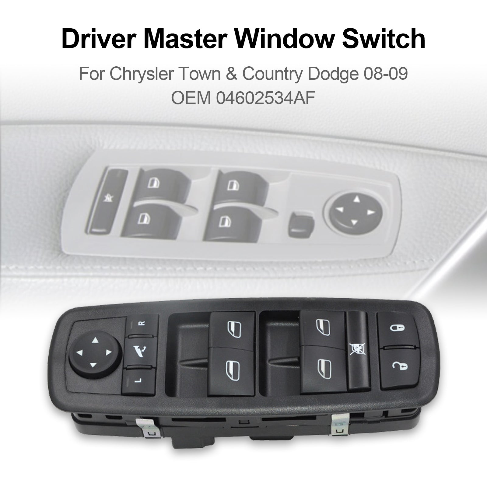 Driver Master Window Switch For Chrysler Town & Country Dodge 08-09 04602534AF Generic