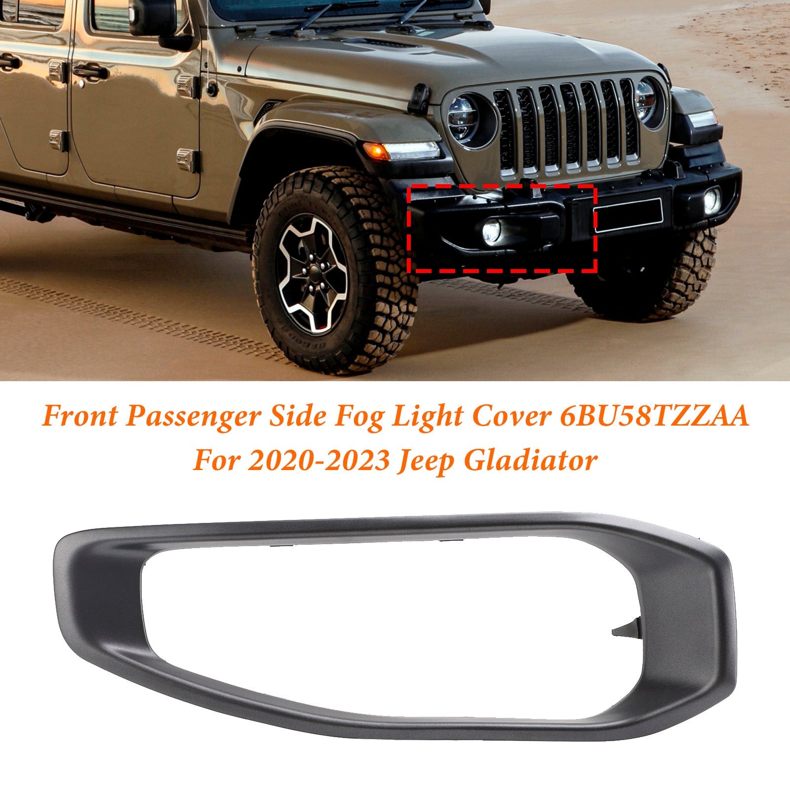 Jeep Gladiator 2020-2023 Garniture de phare antibrouillard côté passager avant 6BU58TZZAA