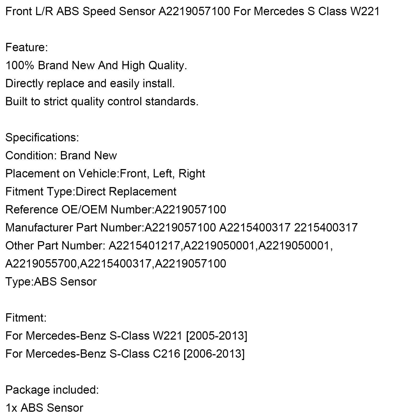 Front L/R ABS Speed Sensor A2219057100 For Mercedes S Class W221