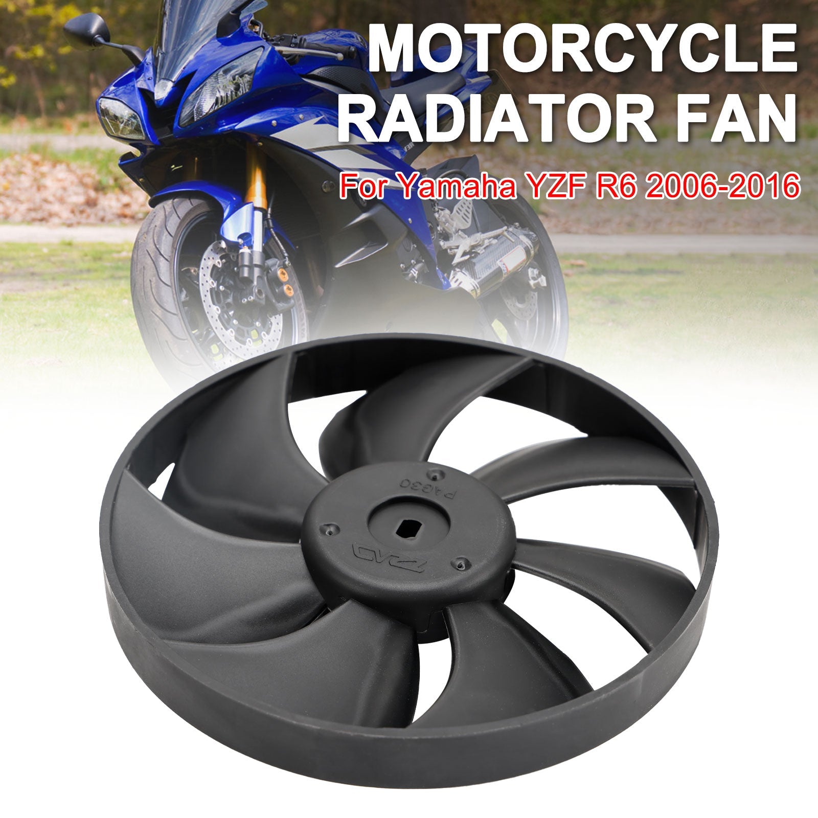 Yamaha YZF R6 YZF-R6 2006-2016 Lame de ventilateur de refroidissement de radiateur de moteur