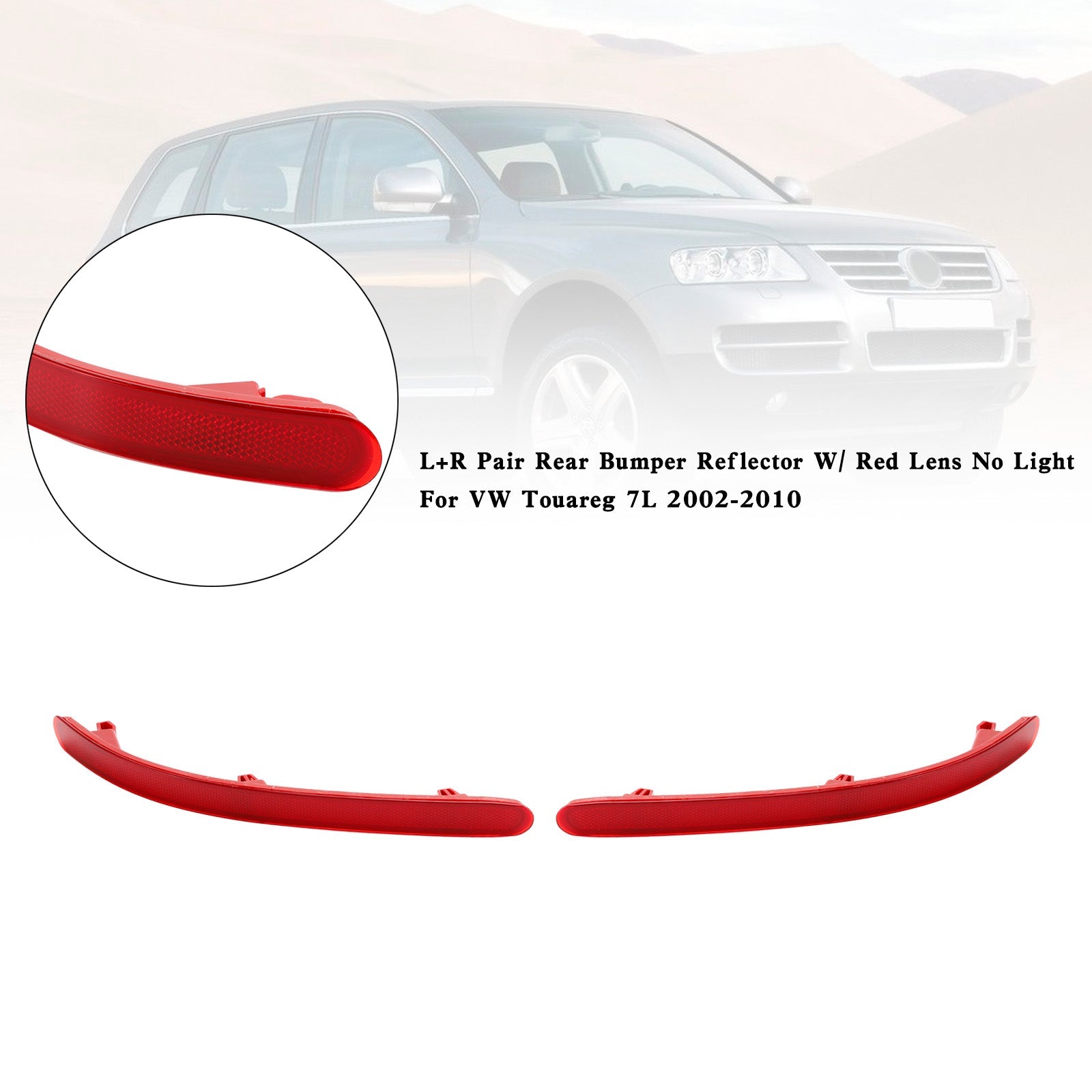 VW Touareg 7L 2002-2010 L+R Pair Rear Bumper Reflector W/ Red Lens No Light