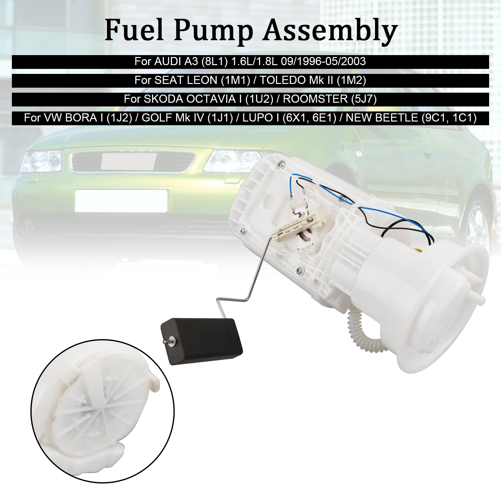 Seat Leon (1M1) 1.4L 1.6L 1.8L 11/1999-06/2006 Fuel Pump Module Assembly 1J0919051B