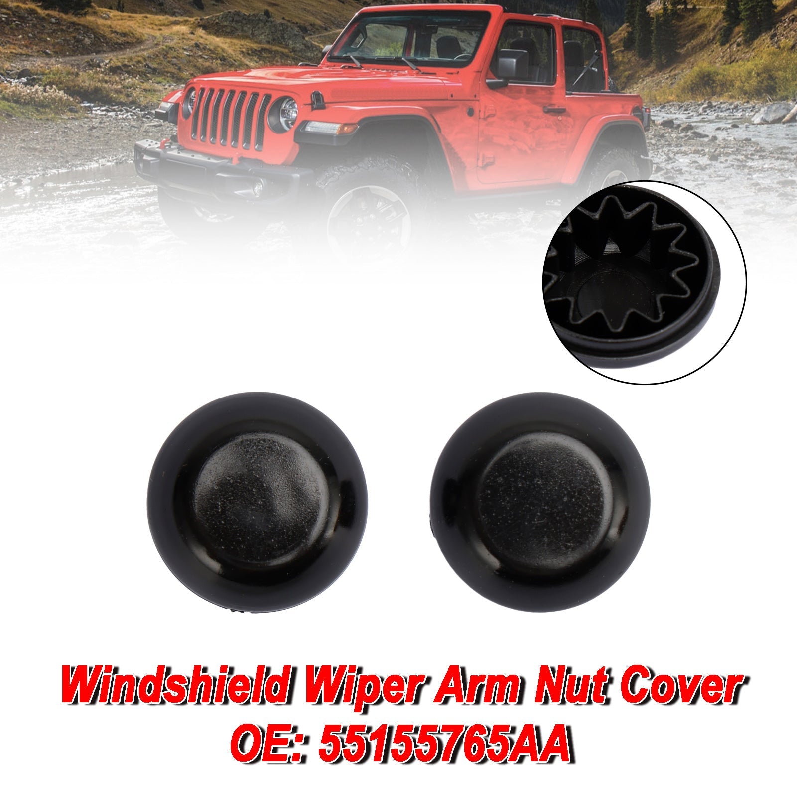 Jeep Wrangler 2018 2× Cache-écrou de bras d'essuie-glace 55155765AA