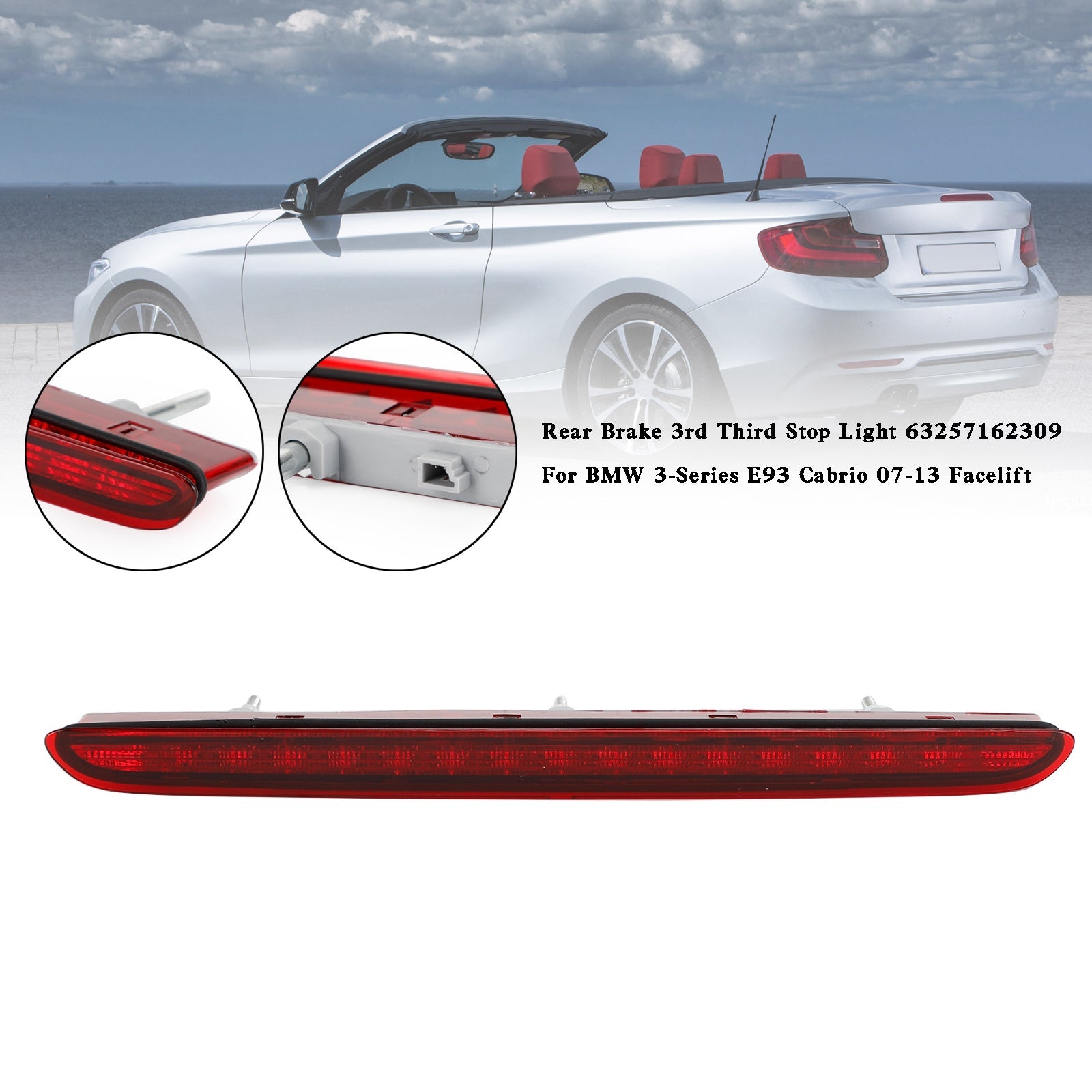 Rear 3rd Third Stop Light 63257162309 For BMW 3-Series E93 Cabrio 07-13 Facelift Generic