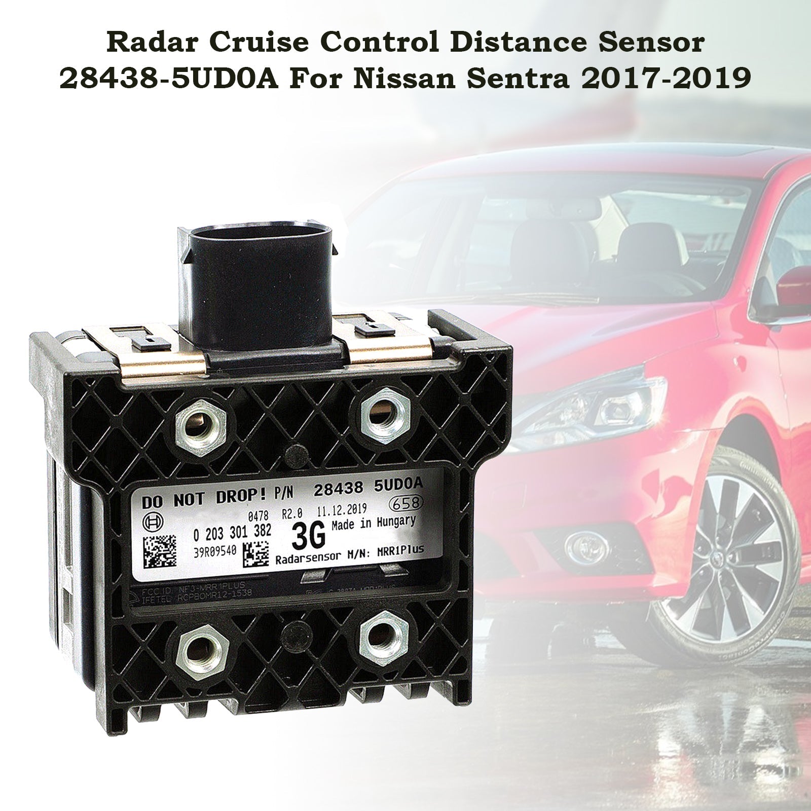 Capteur radar de distance du régulateur de vitesse Nissan Sentra 2017-2019 28438-5UD0A