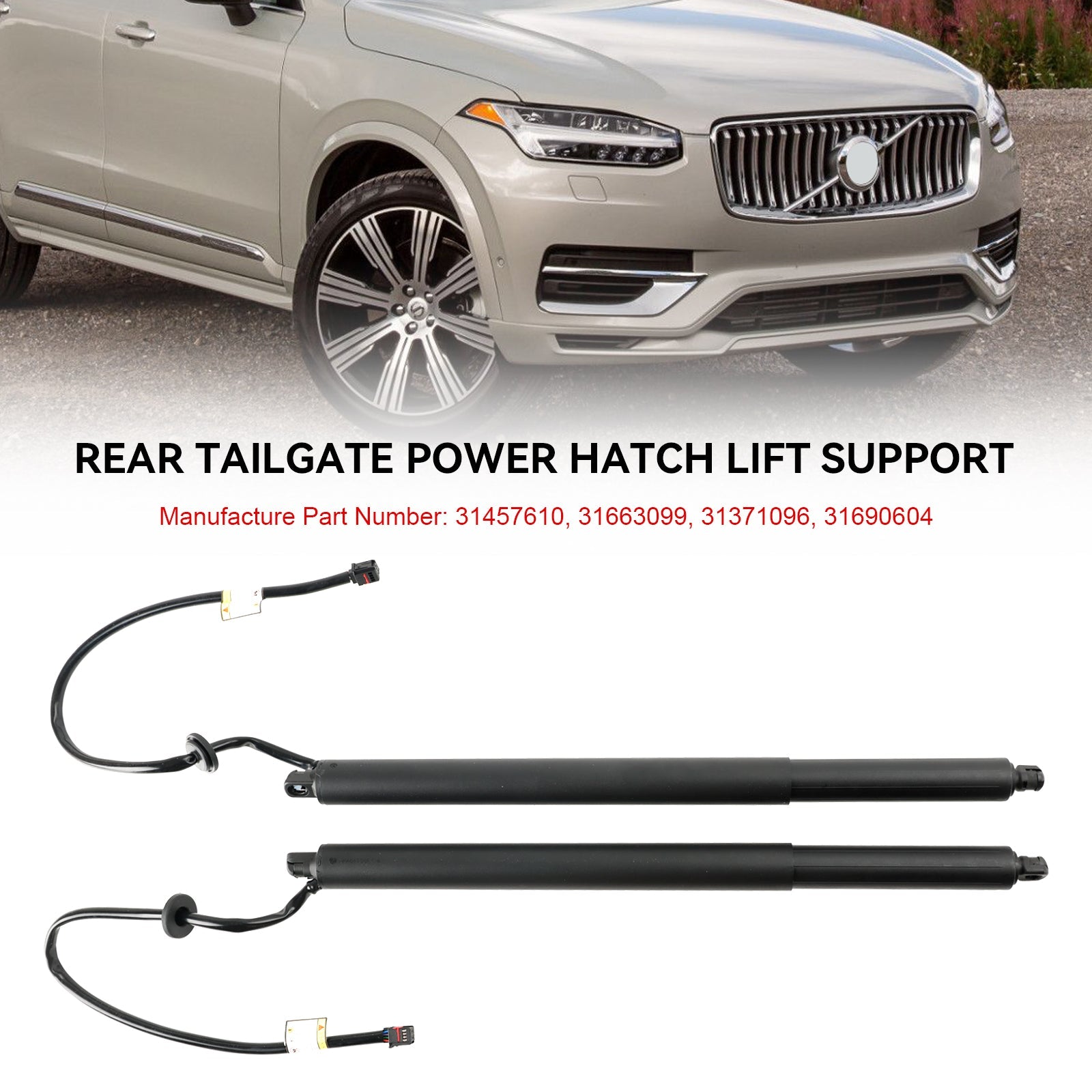 2016-2019 Volvo XC90 Sport Utility Support de levage électrique pour hayon arrière 2 pièces