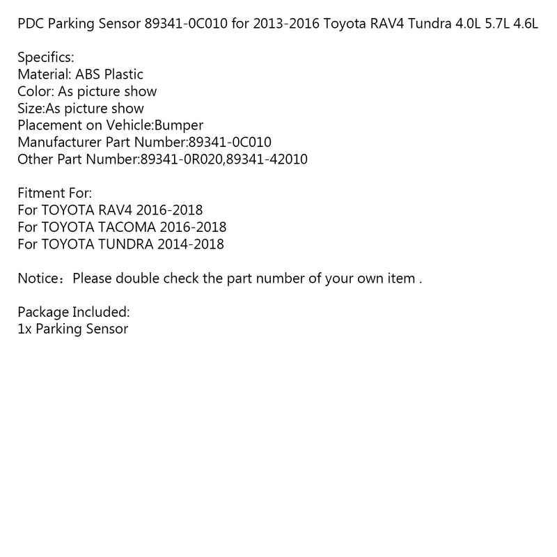PDC Parking Sensor 89341-0C010 for 2013-2016 Toyota RAV4 Tundra 4.0L 5.7L 4.6L