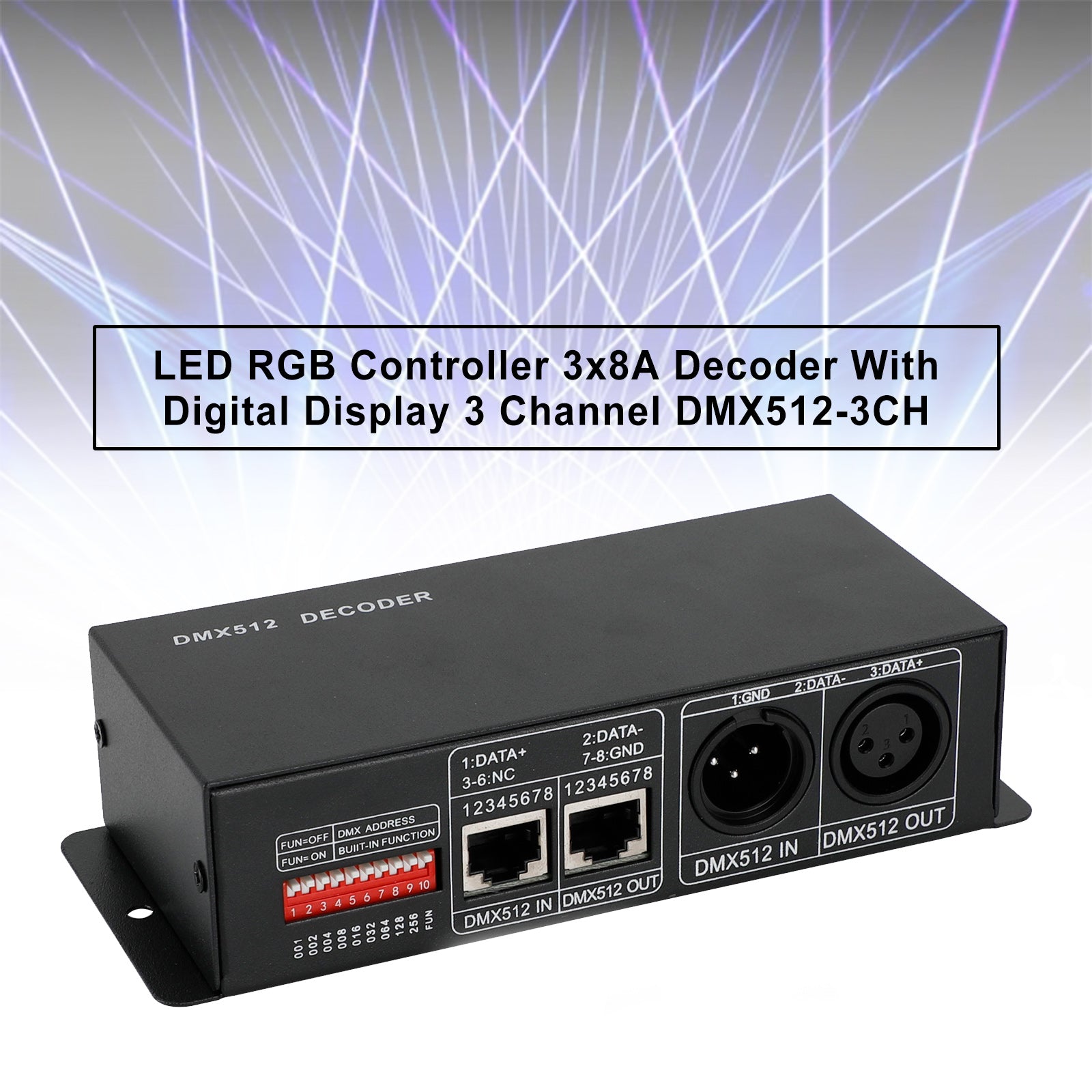 LED RGB-controller 3x8A-decoder met digitaal display 3-kanaals DMX512-3CH