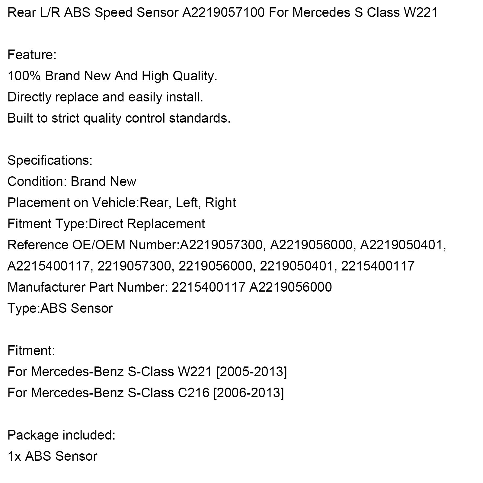 Achter L/R ABS Snelheidssensor A2219056000 Voor Mercedes S KlasseW221